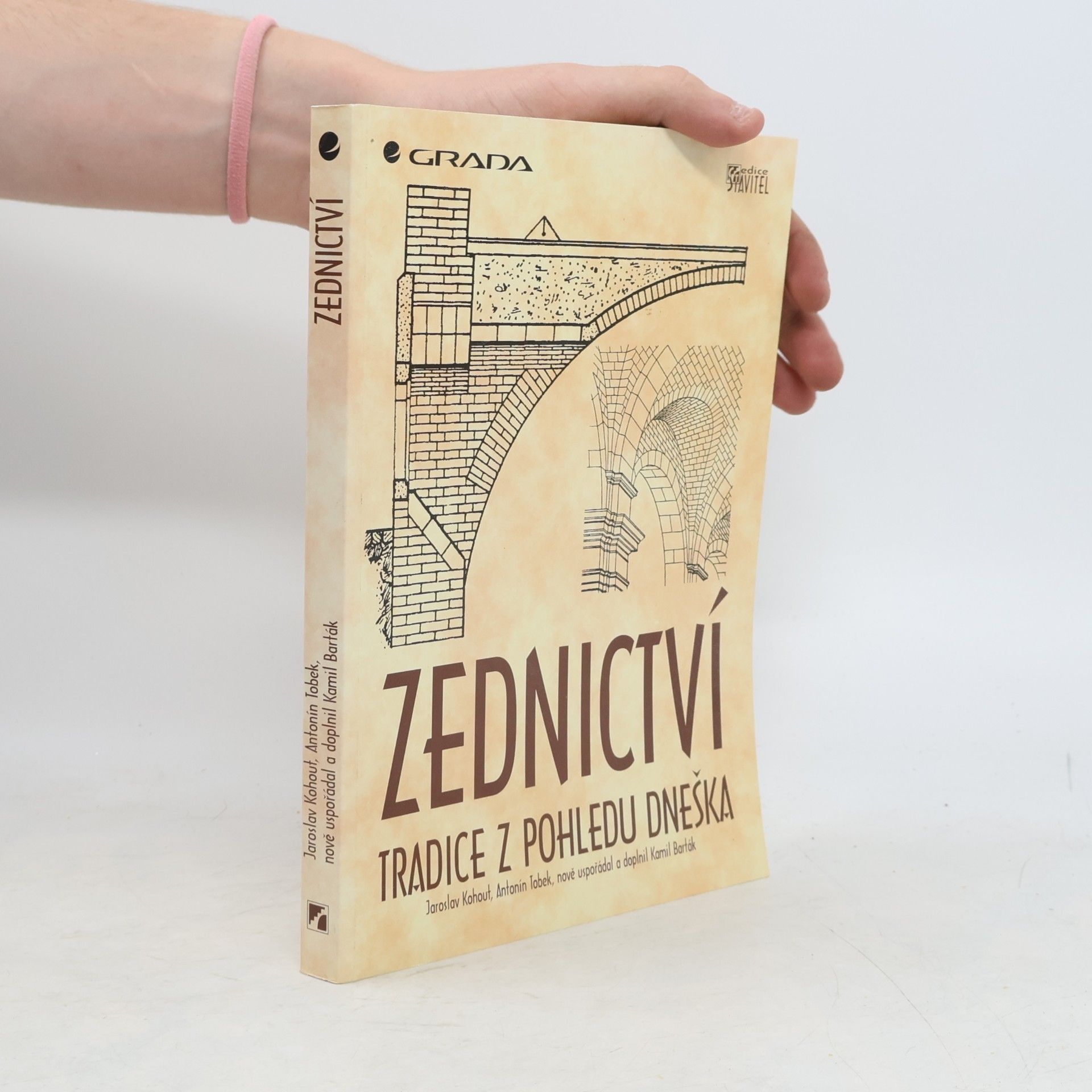 Kolektiv autorů Zednictví. Tradice z pohledu dneška