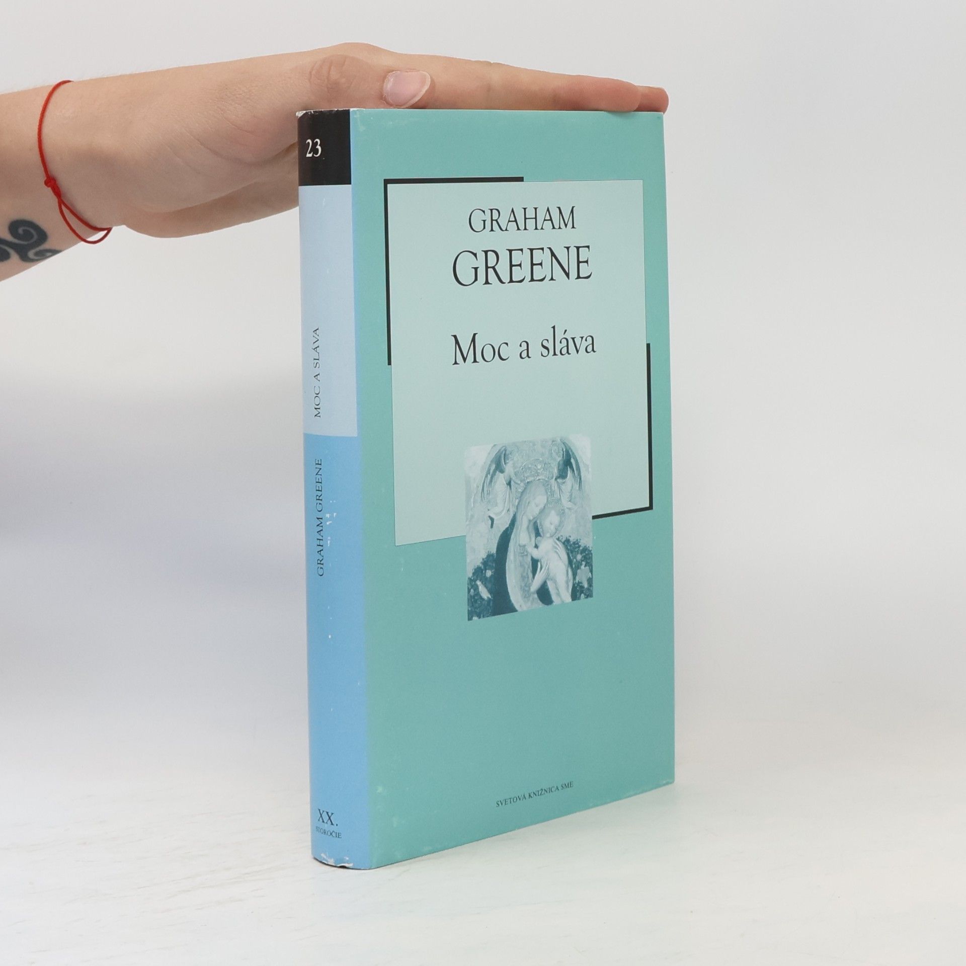 Graham Greene Moc a sláva