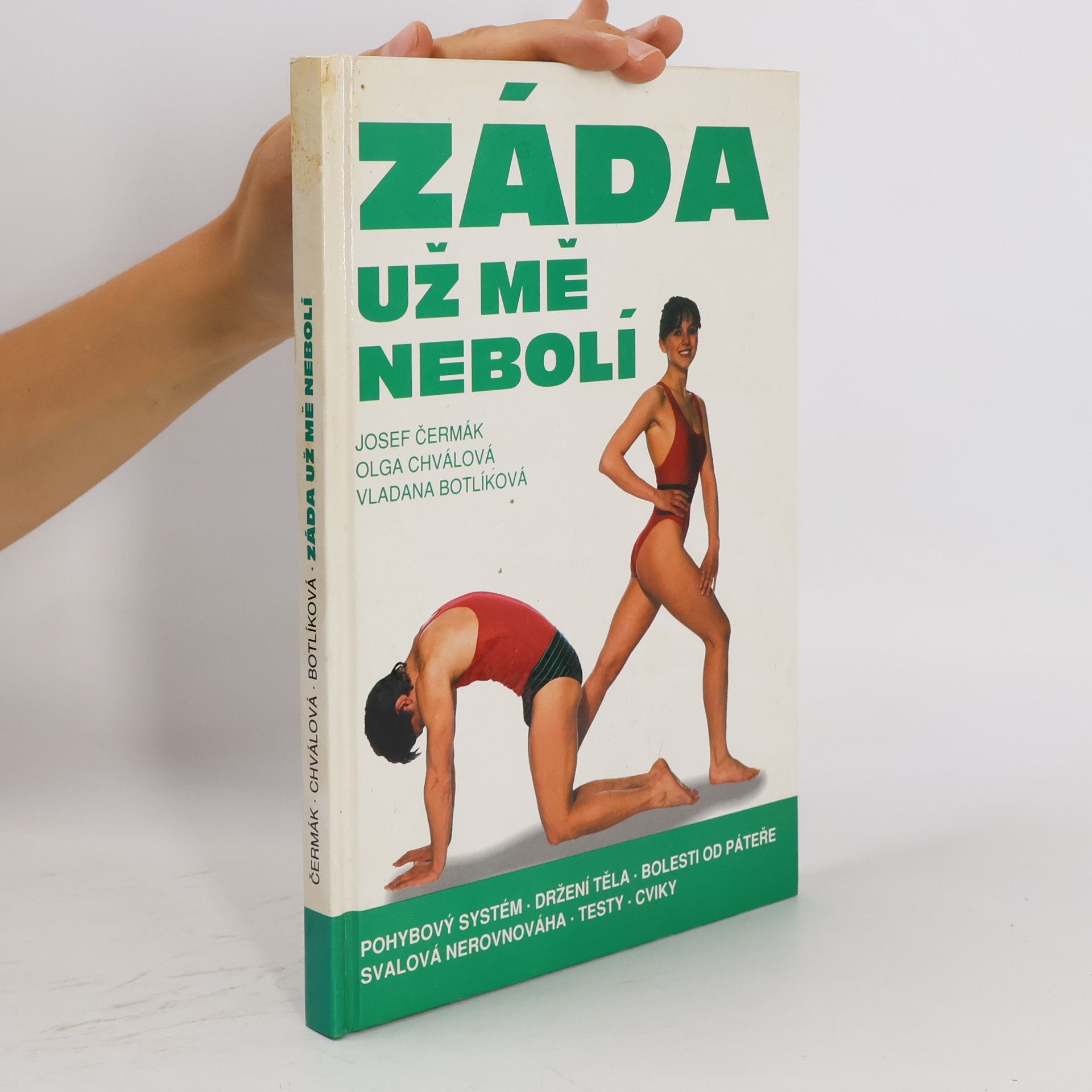 Olga Chválová Záda už mě nebolí