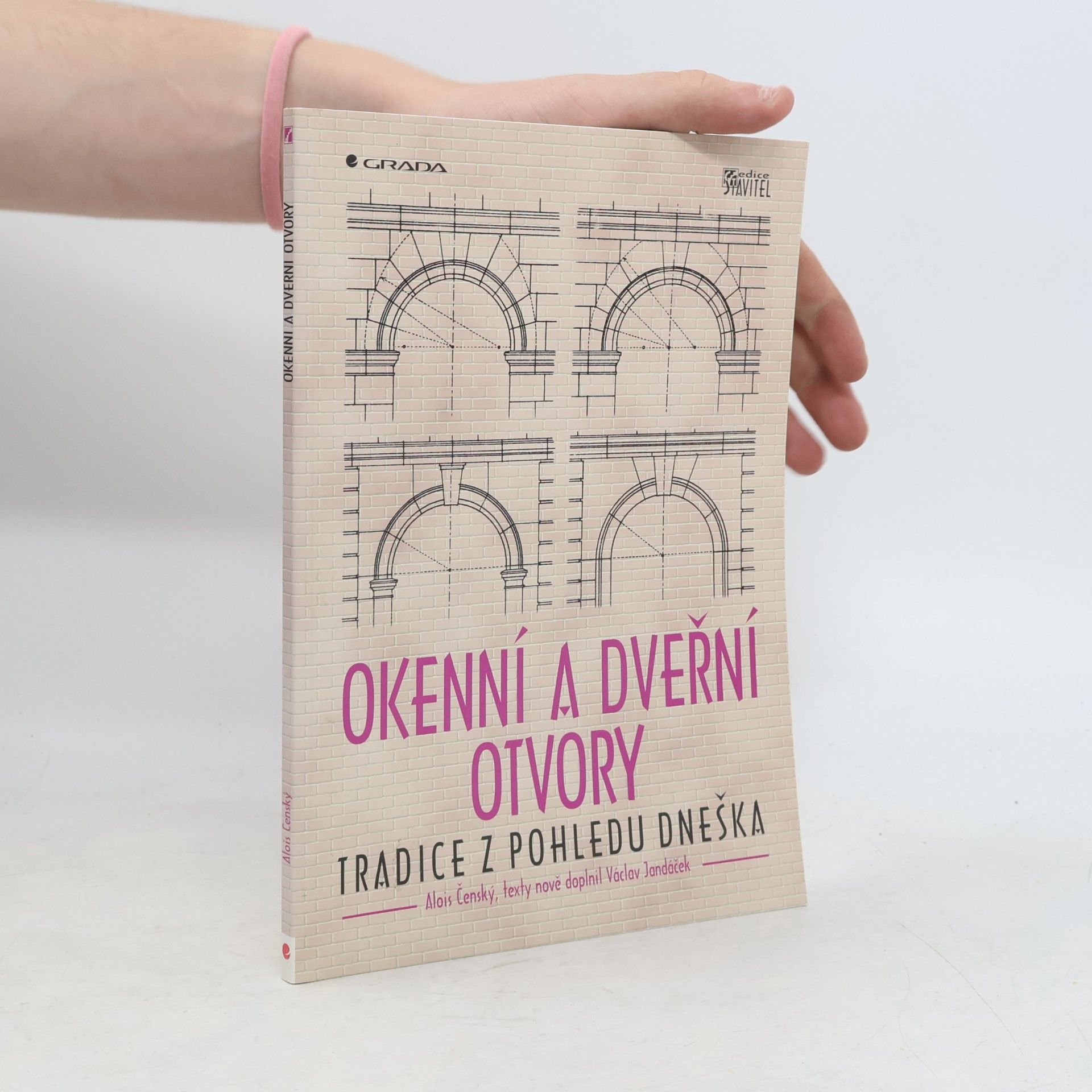 Alois Čenský Okenní a dveřní otvory: tradice z pohledu dneška