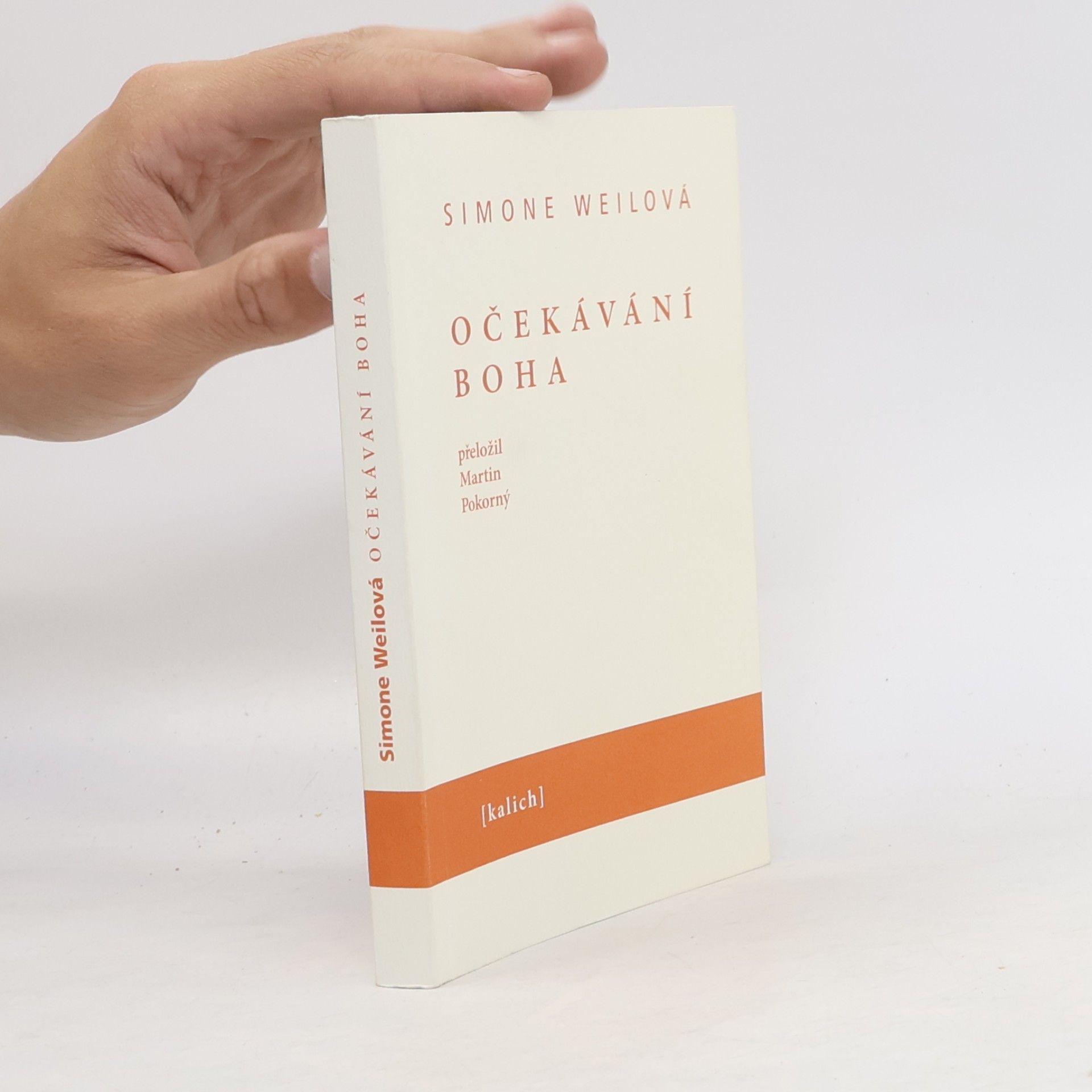 Simone Weil Očekávání Boha