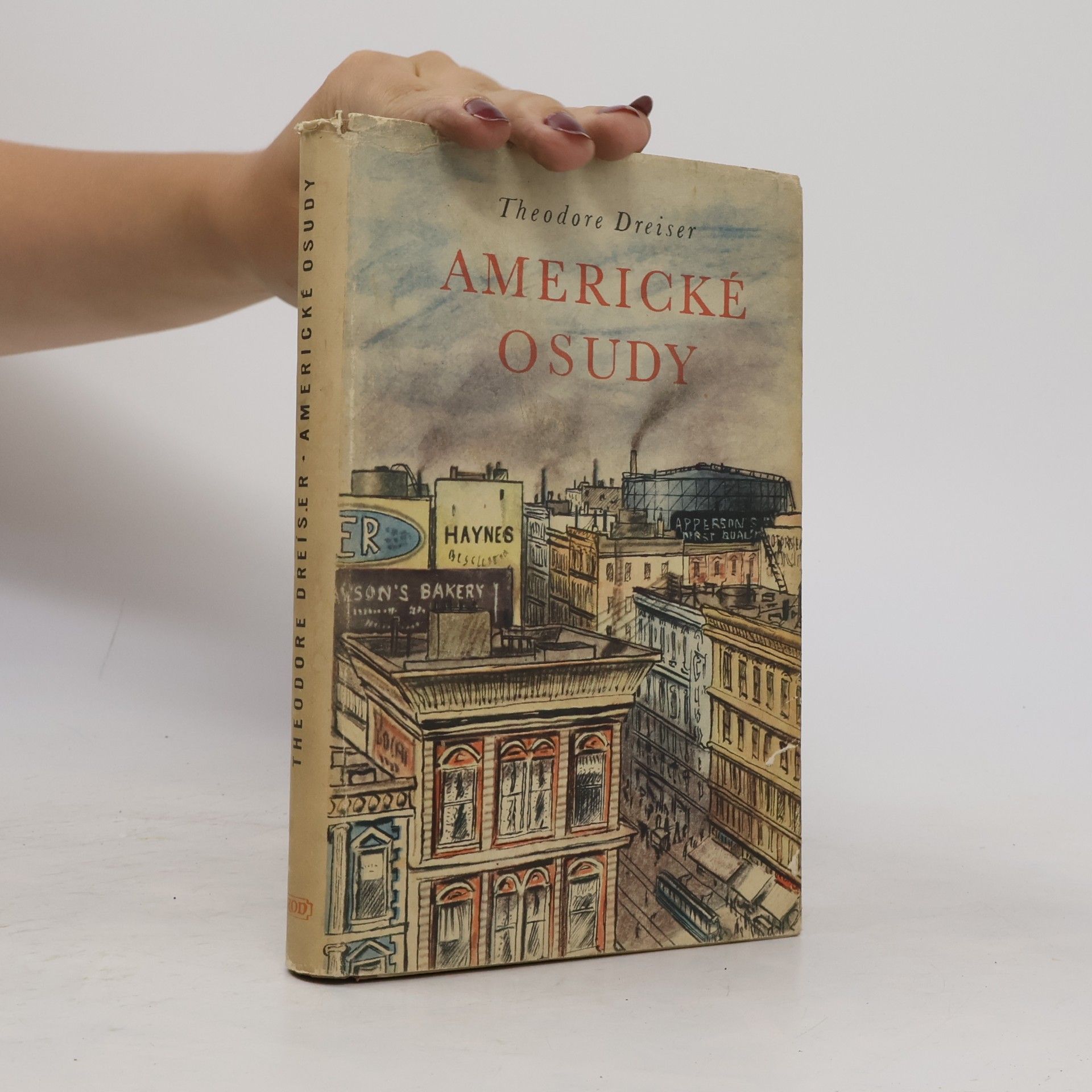 Theodore Dreiser Americké osudy