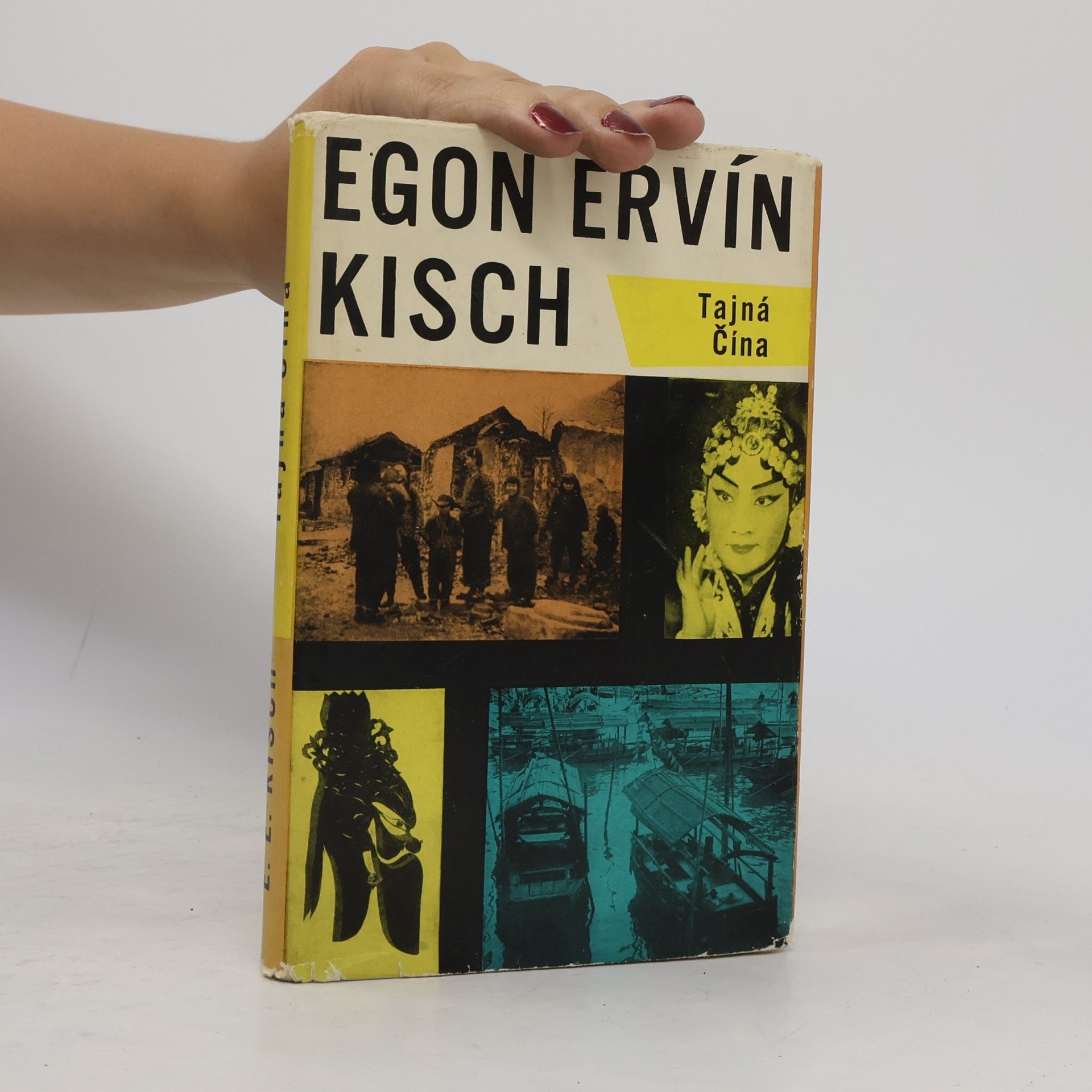 Egon Erwin Kisch Tajná Čína