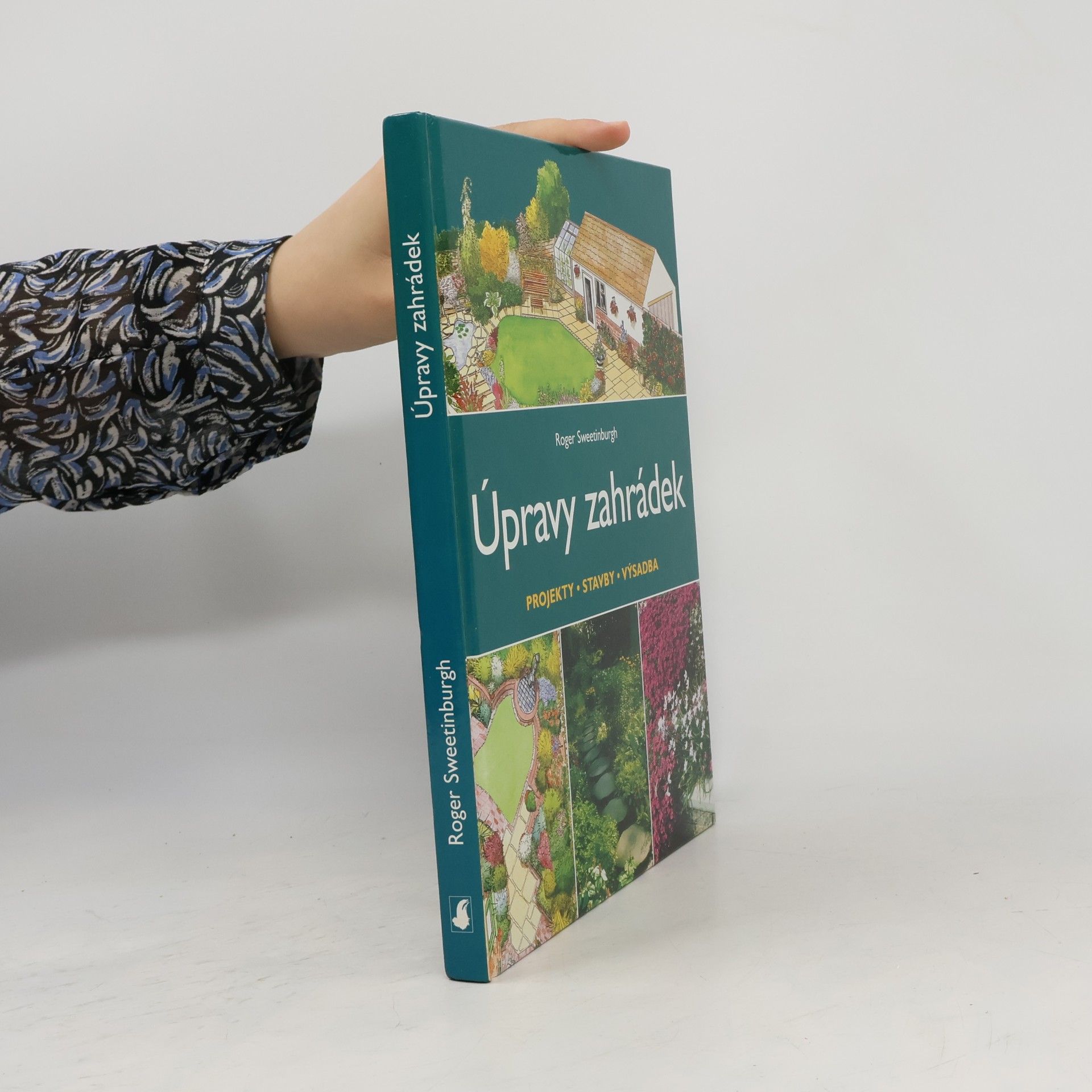Roger Sweetinburgh Úpravy zahrádek: Projekty, stavby, výsadba