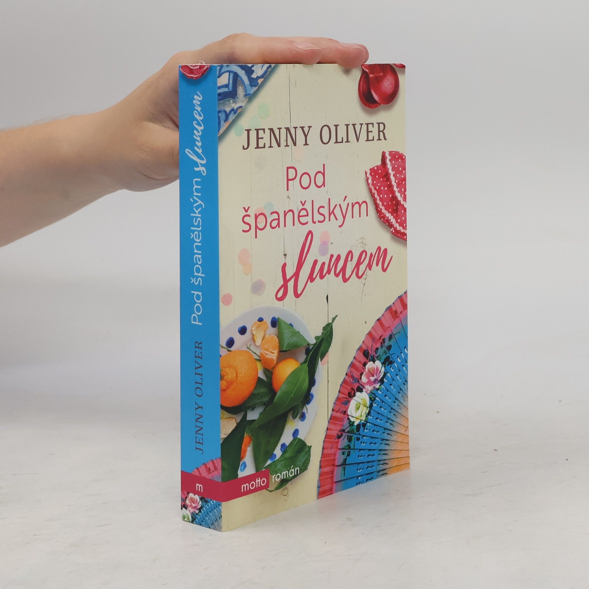 Jenny Oliver Pod španělským sluncem