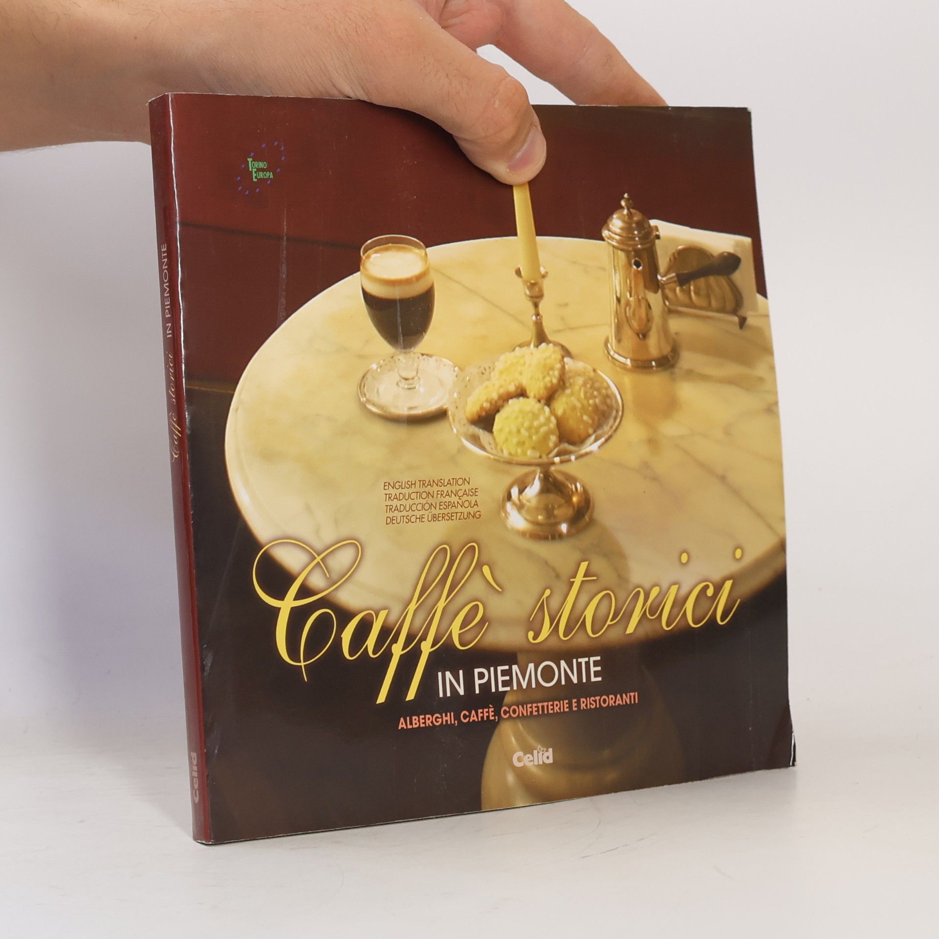 Antonio Costantino Caffè storici in Piemonte