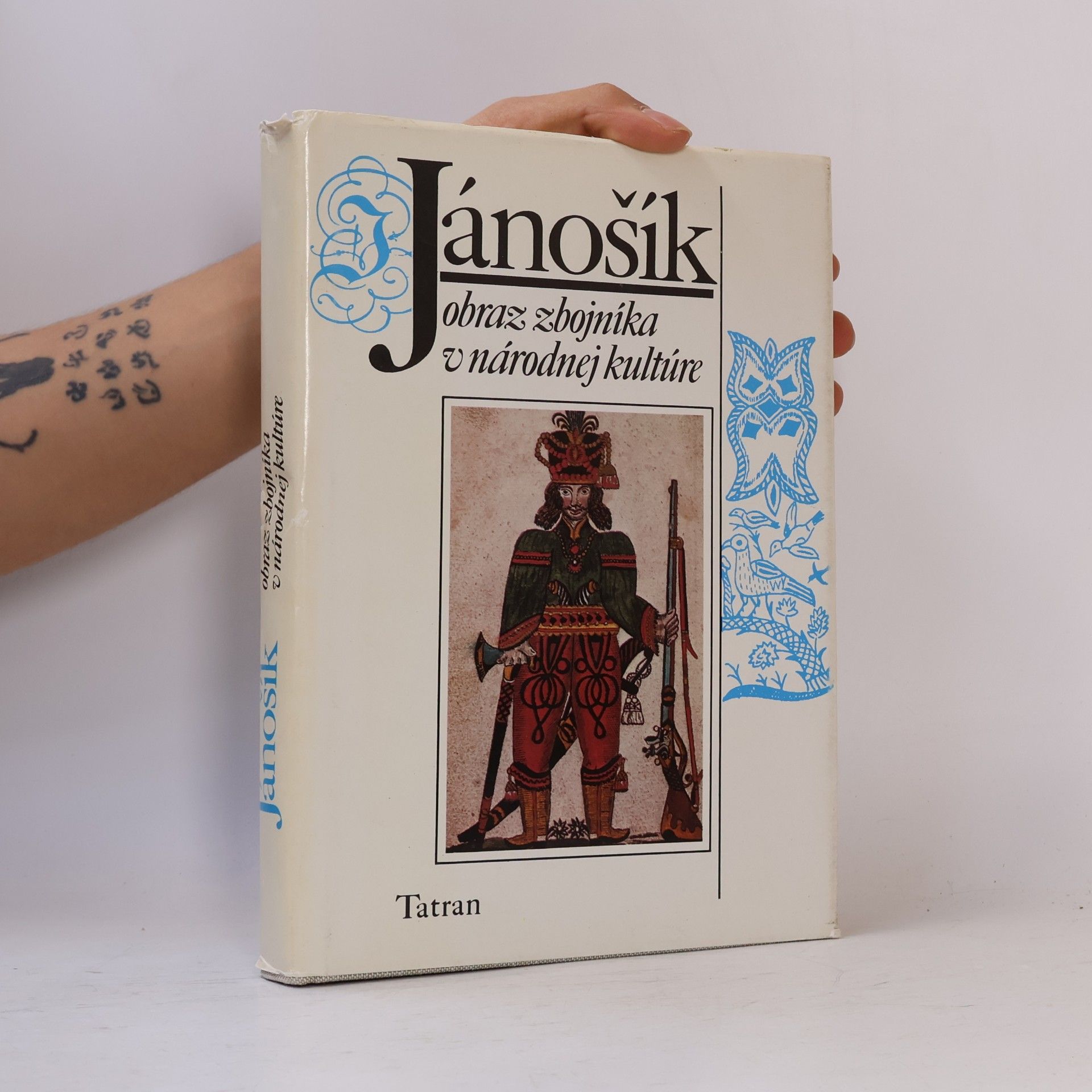 Jánošík. Obraz zbojníka v národnej kultúre