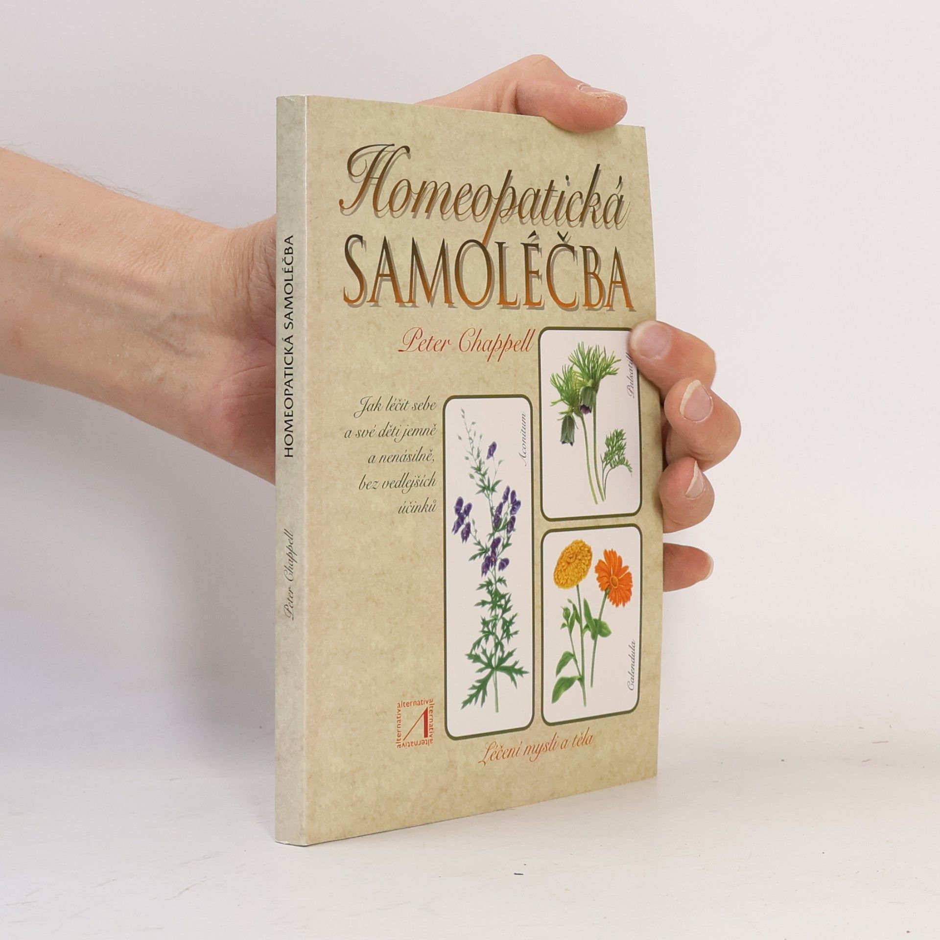 Peter Chappell Homeopatická samoléčba