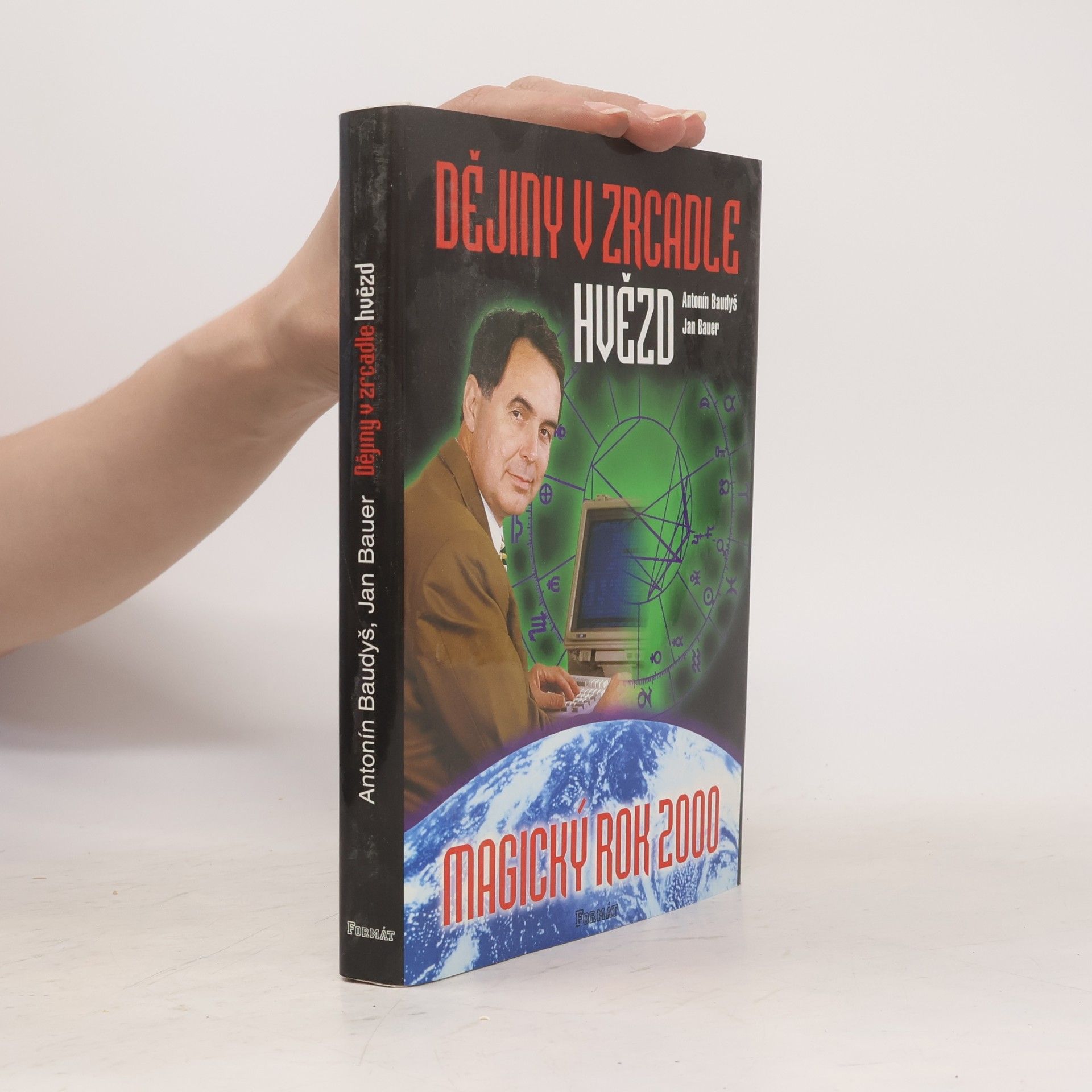 Antonín Baudyš Magický rok 2000, aneb, Dějiny v zrcadle hvězd