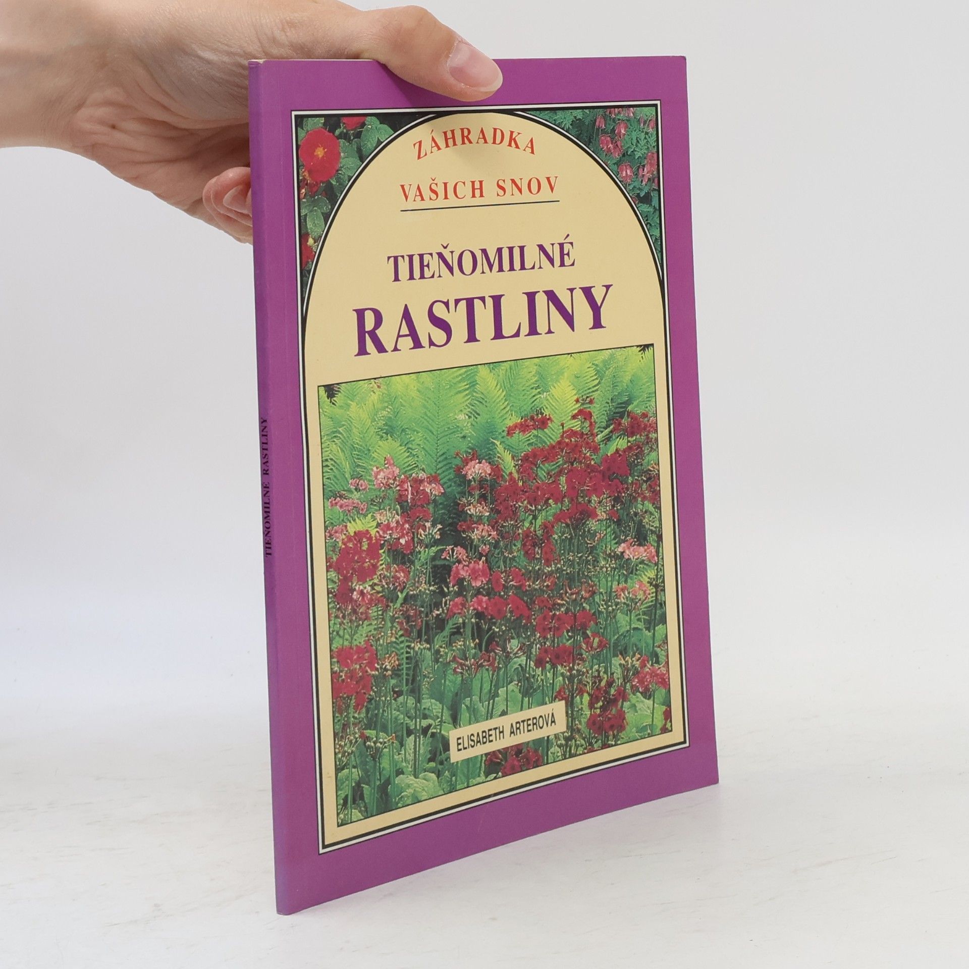 Elisabeth Arter Tieňomilné rastliny