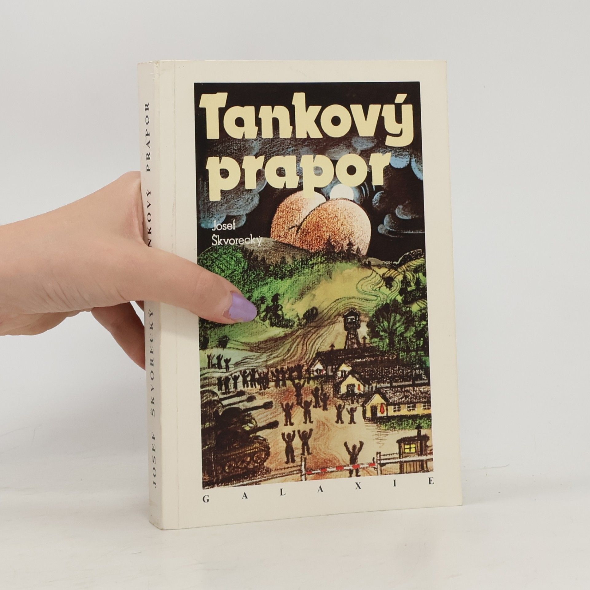 Josef Škvorecký Tankový prapor