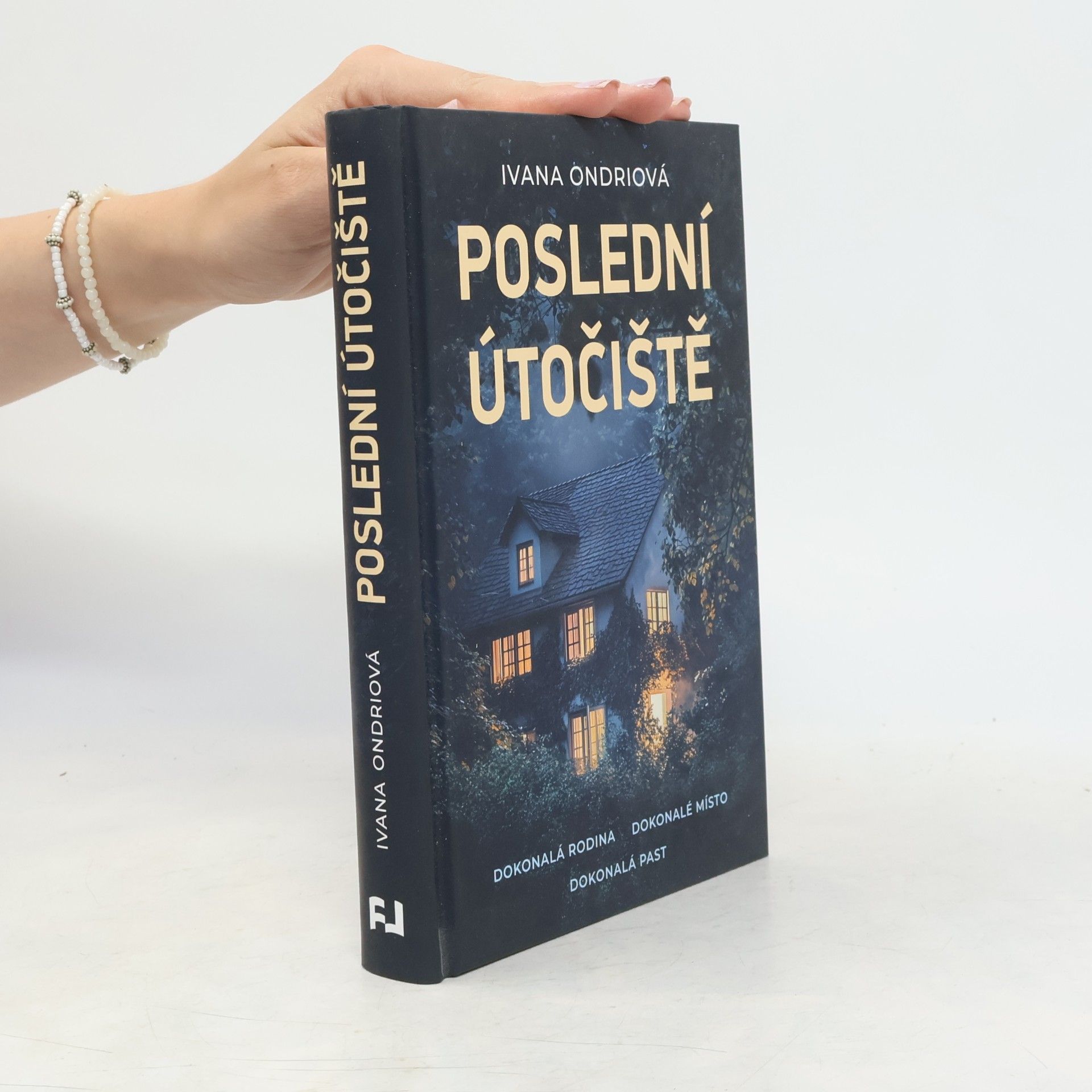 Ivana Ondriová Poslední útočiště
