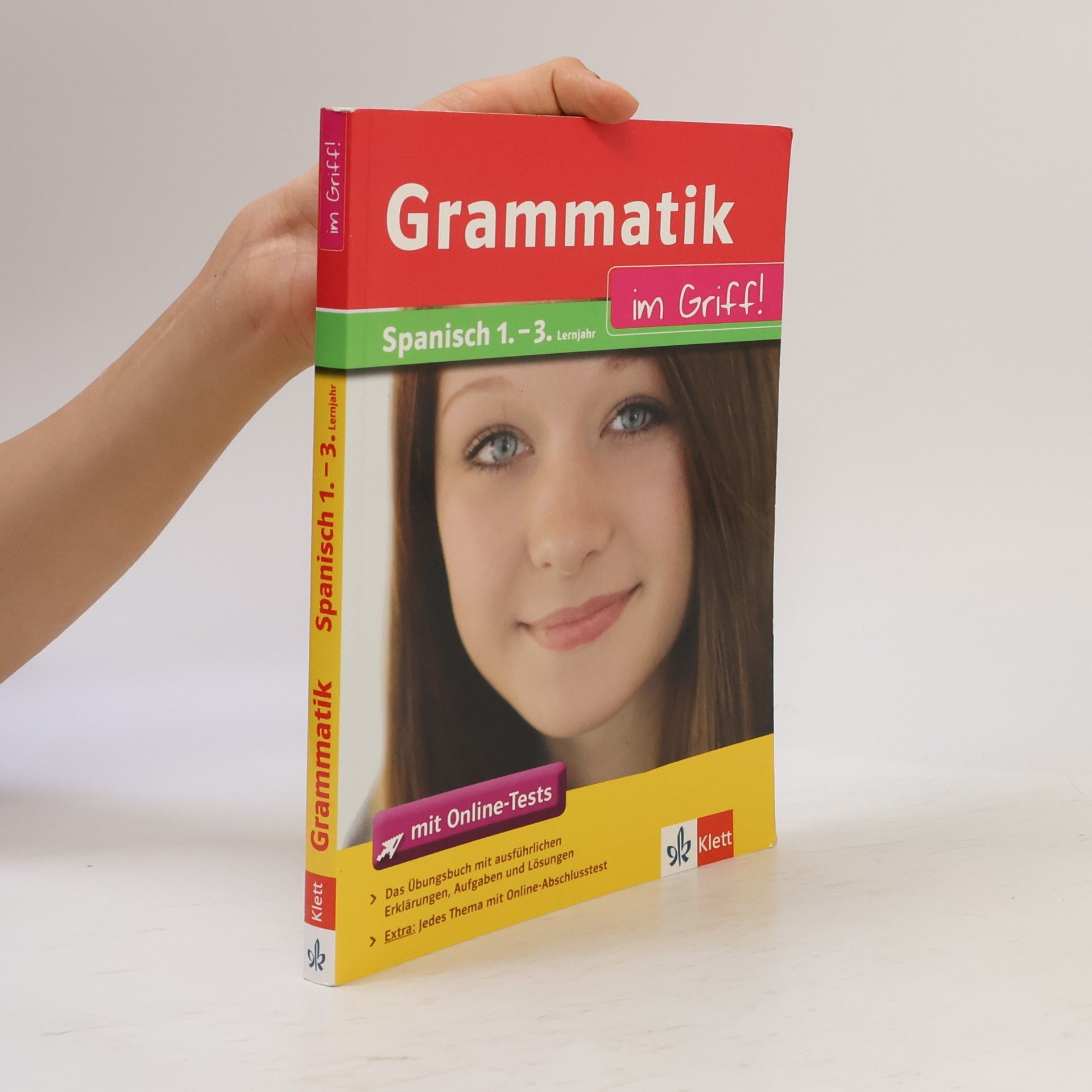 Grammatik im Griff. Spanisch 1.-3. Lernjahr mit Online-Abschlusstests