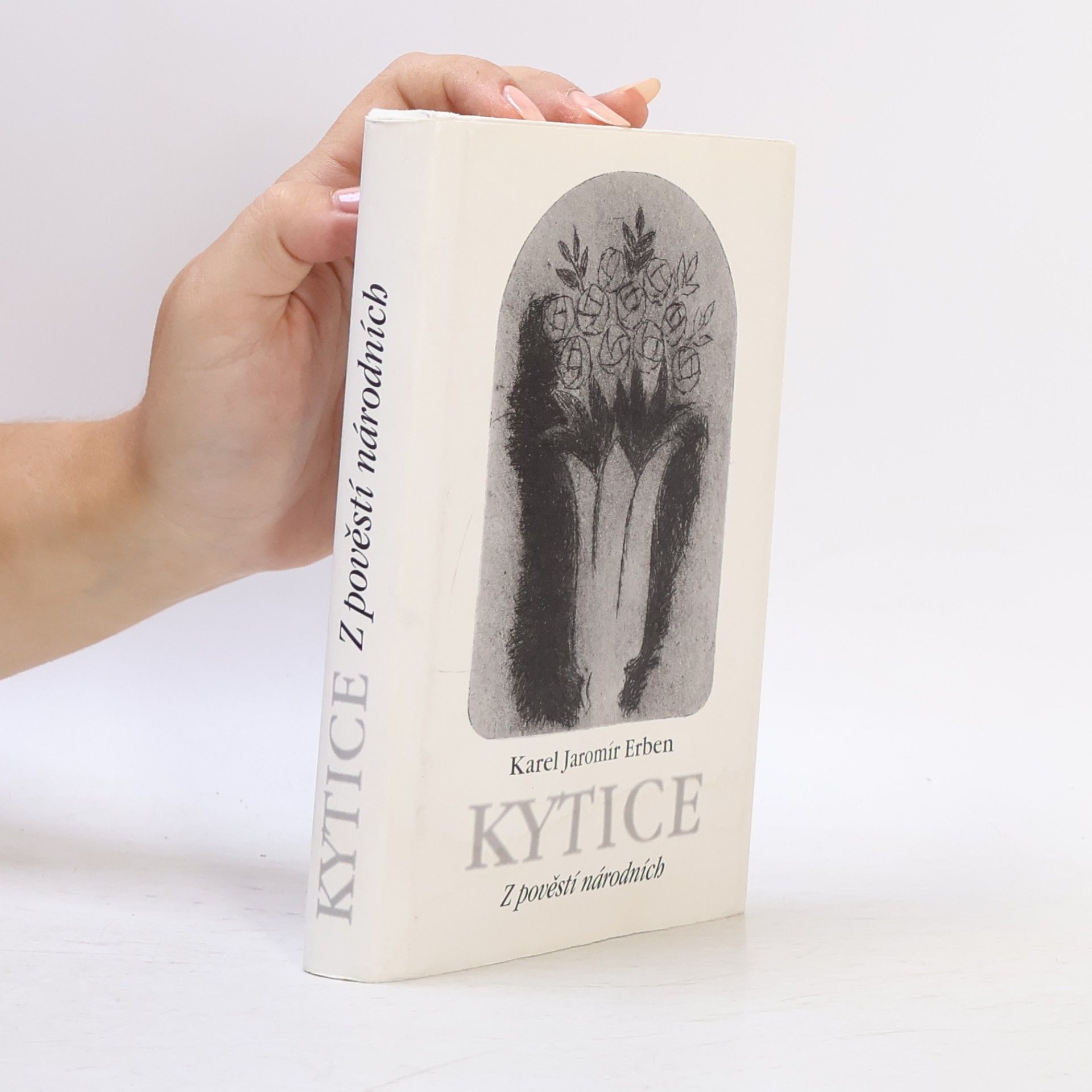 Karel Jaromír Erben Kytice. Z pověstí národních