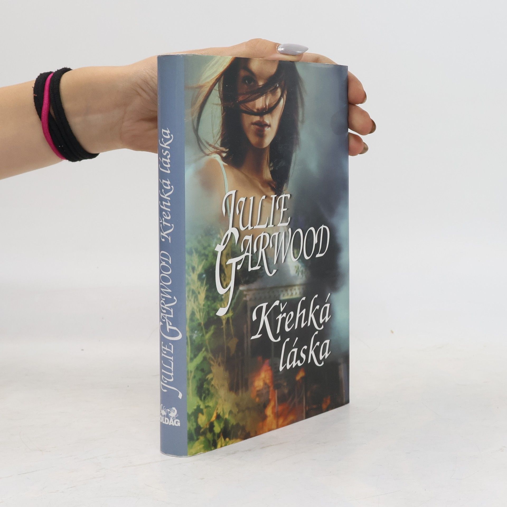 Julie Garwood Křehká láska