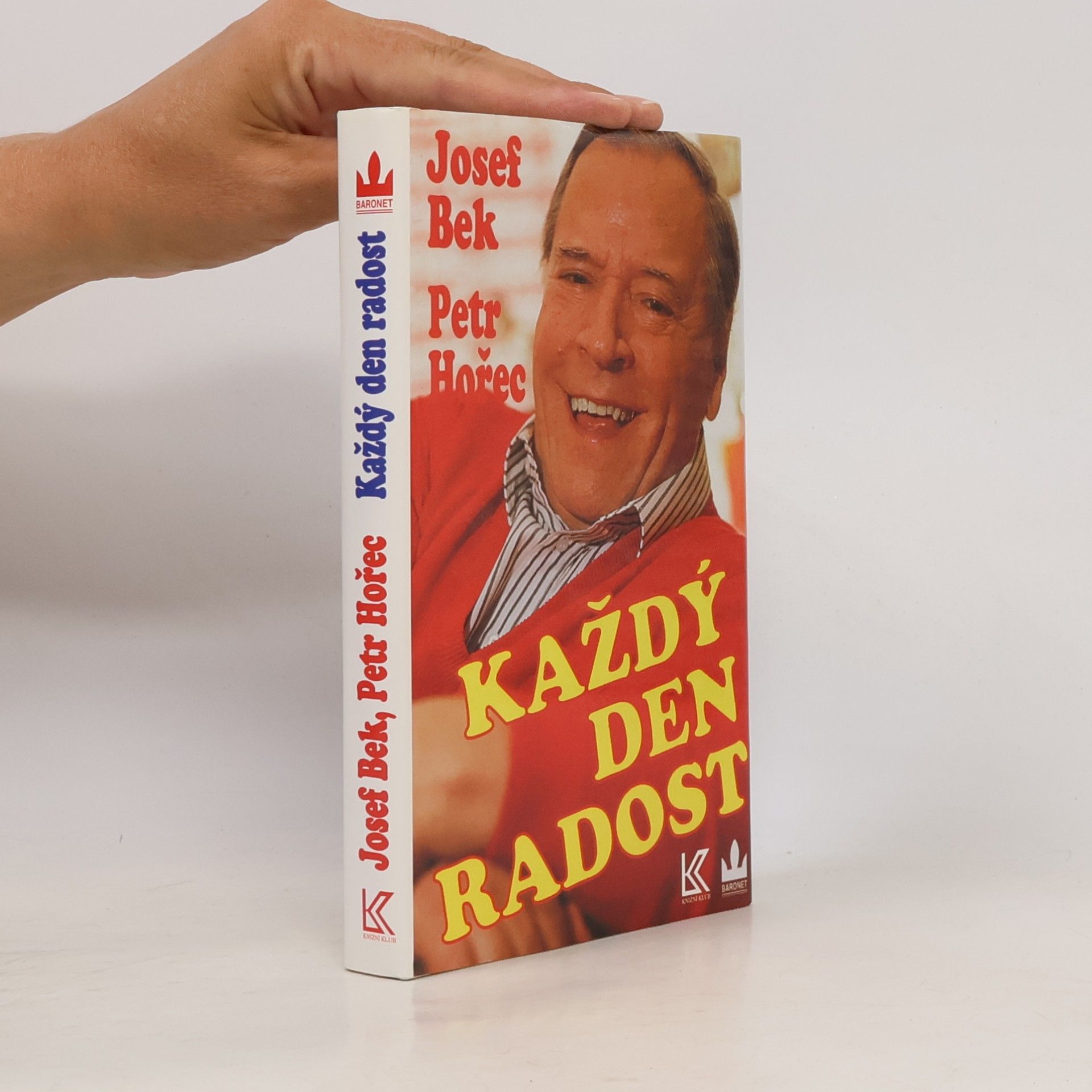Josef Bek Každý den radost