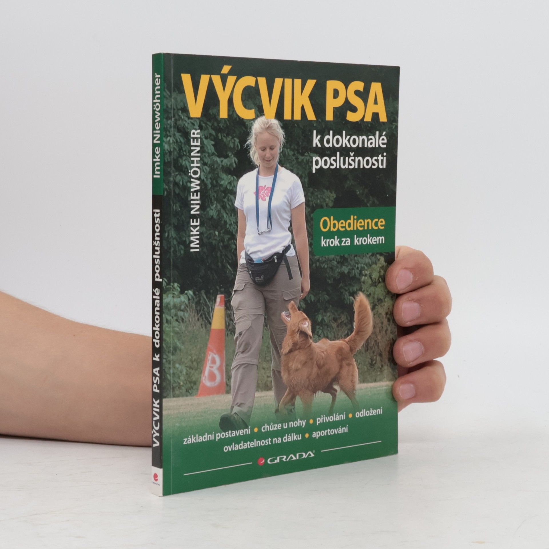 Zuzana Otradovská Výcvik psa k dokonalé poslušnosti. Obedience krok za krokem