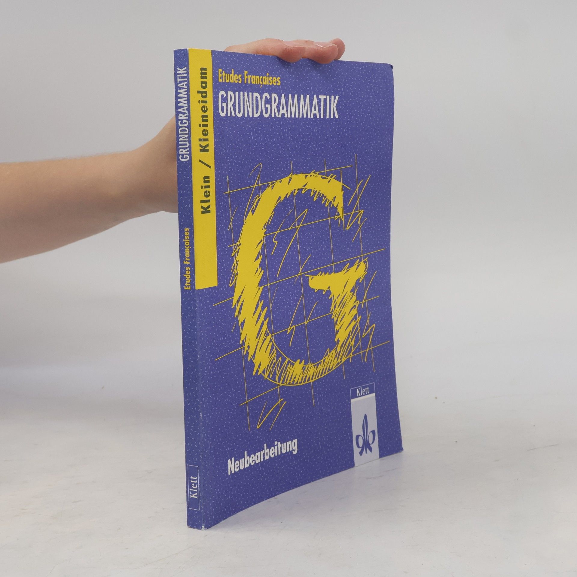Wilhelm Klein Etudes françaises, Grundgrammatik