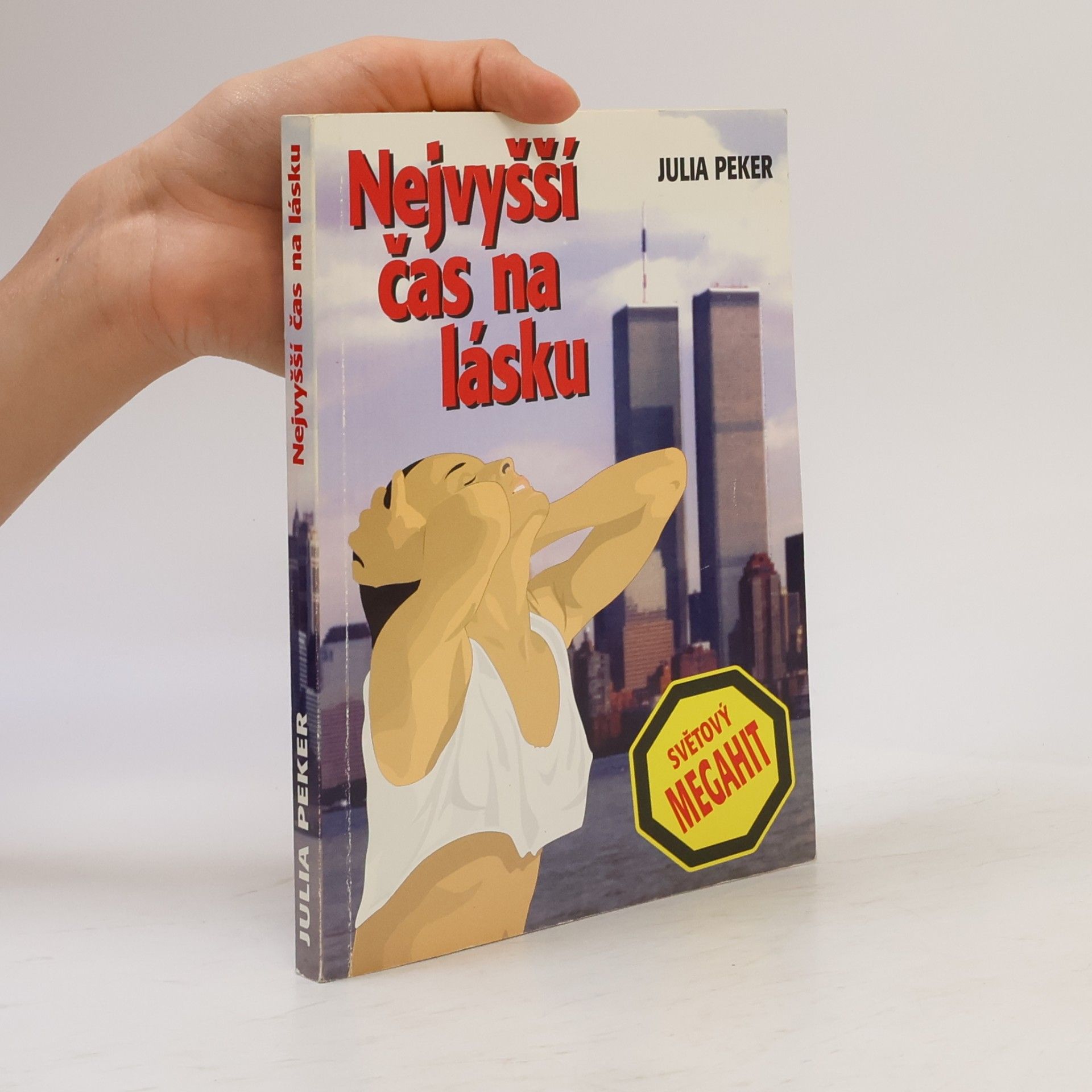 Julia Peker Nejvyšší čas na lásku