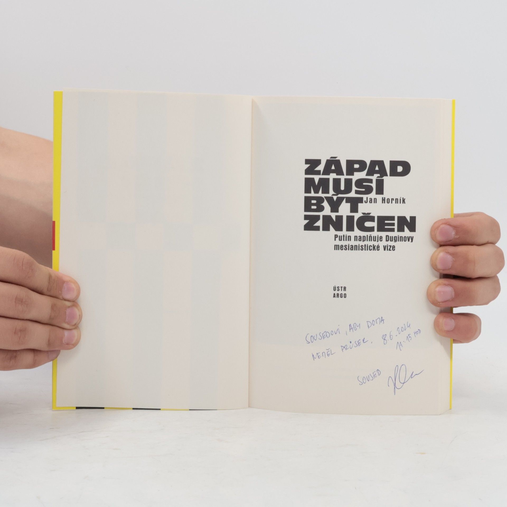 Jan Horník Západ musí být zničen