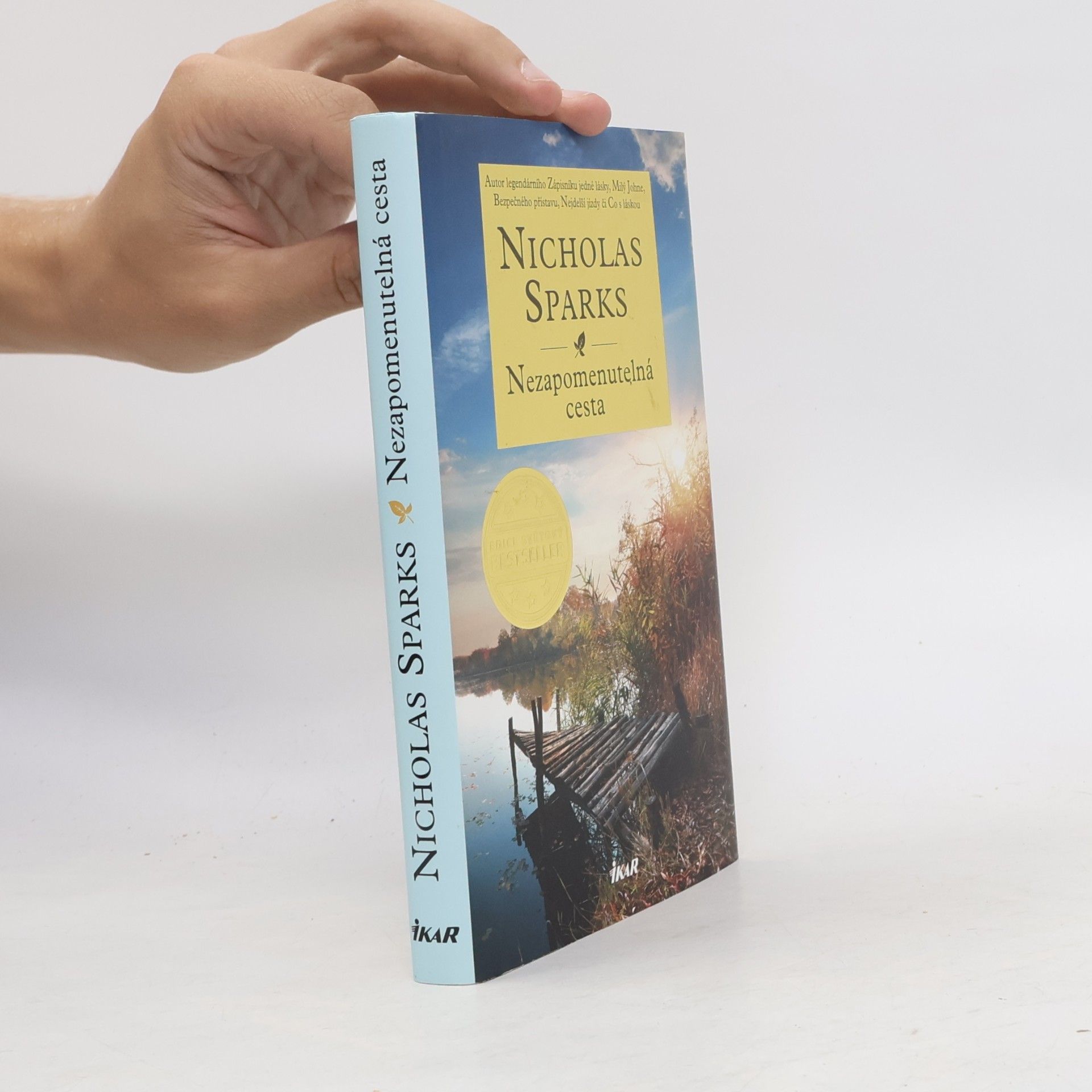 Nicholas Sparks Nezapomenutelná cesta
