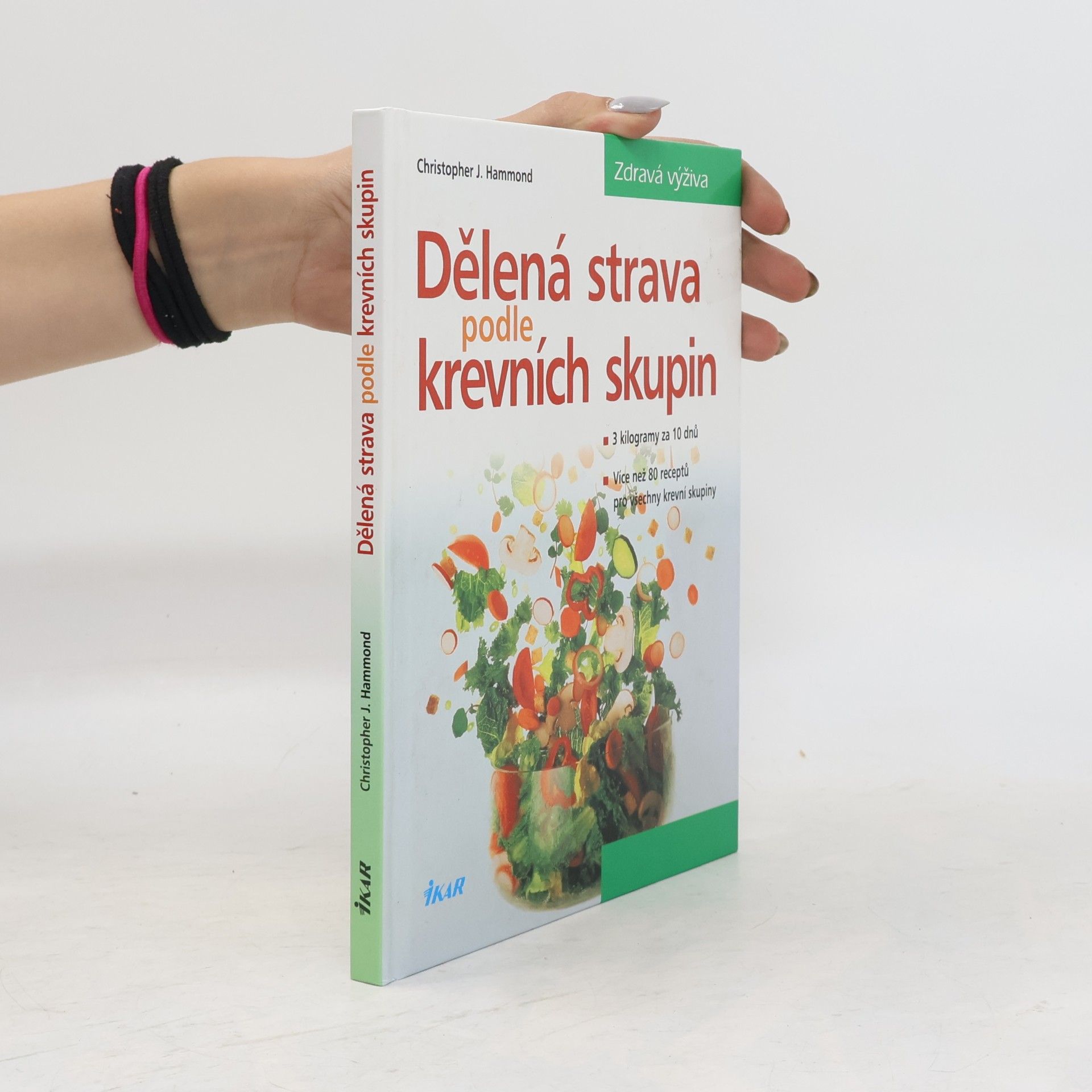 Christopher Hammond Dělená strava podle krevních skupin