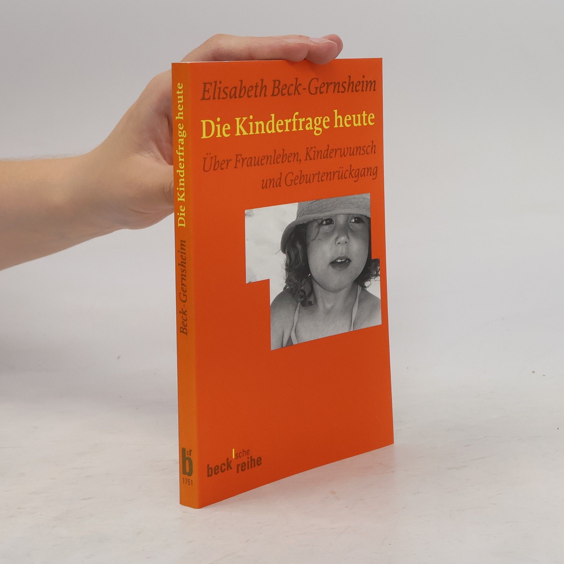 Elisabeth Beck-Gernsheim Die Kinderfrage heute