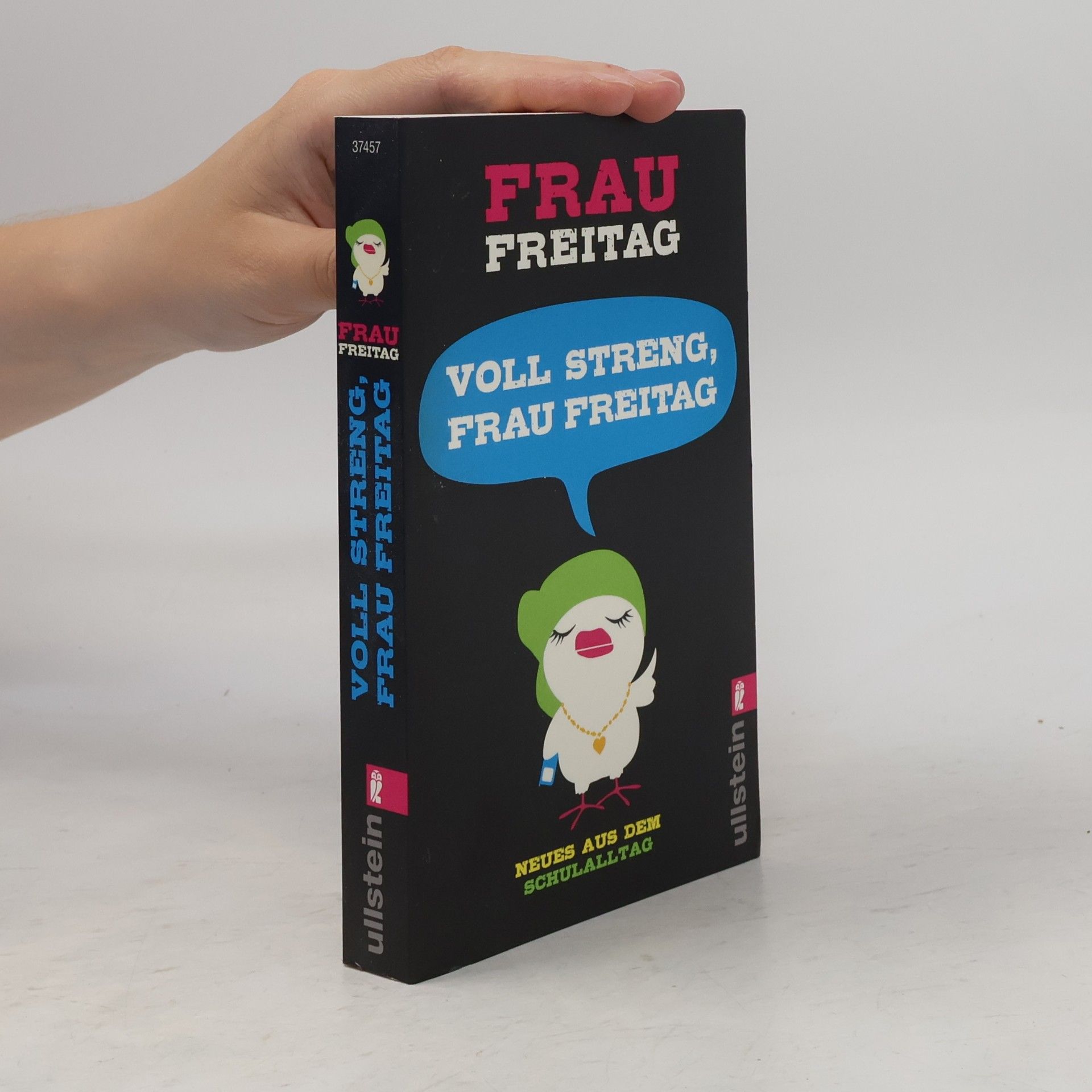 Kolektiv autorů Voll streng, Frau Freitag!