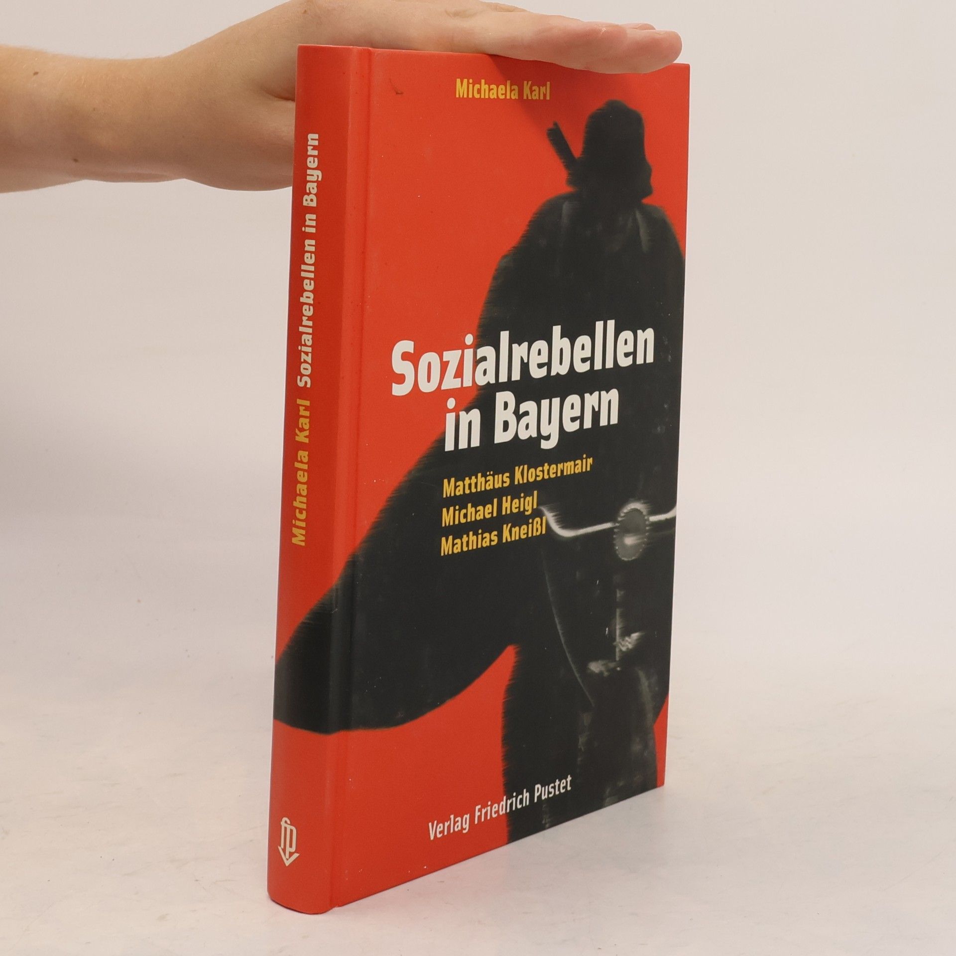 Michaela Karl Sozialrebellen in Bayern