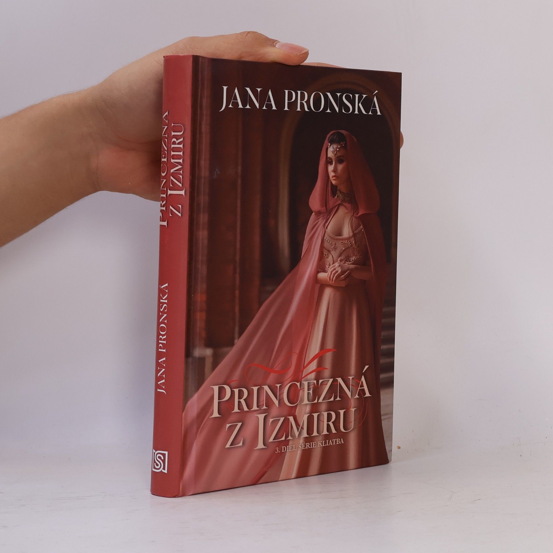 Jana Pronská Princezná z Izmiru (3. diel)