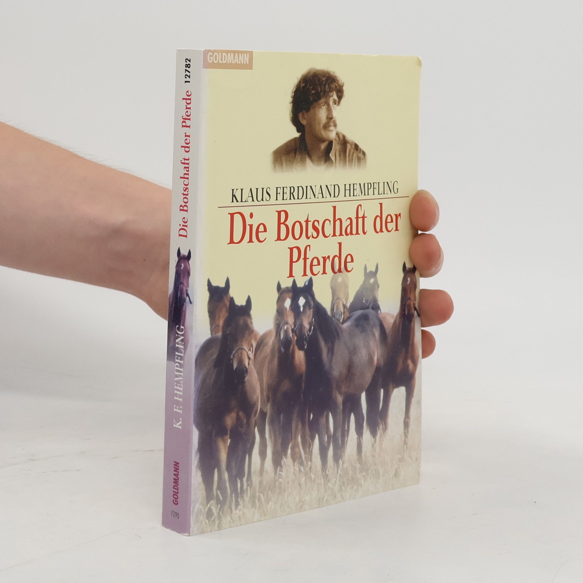 Klaus Ferdinand Hempfling Die Botschaft der Pferde