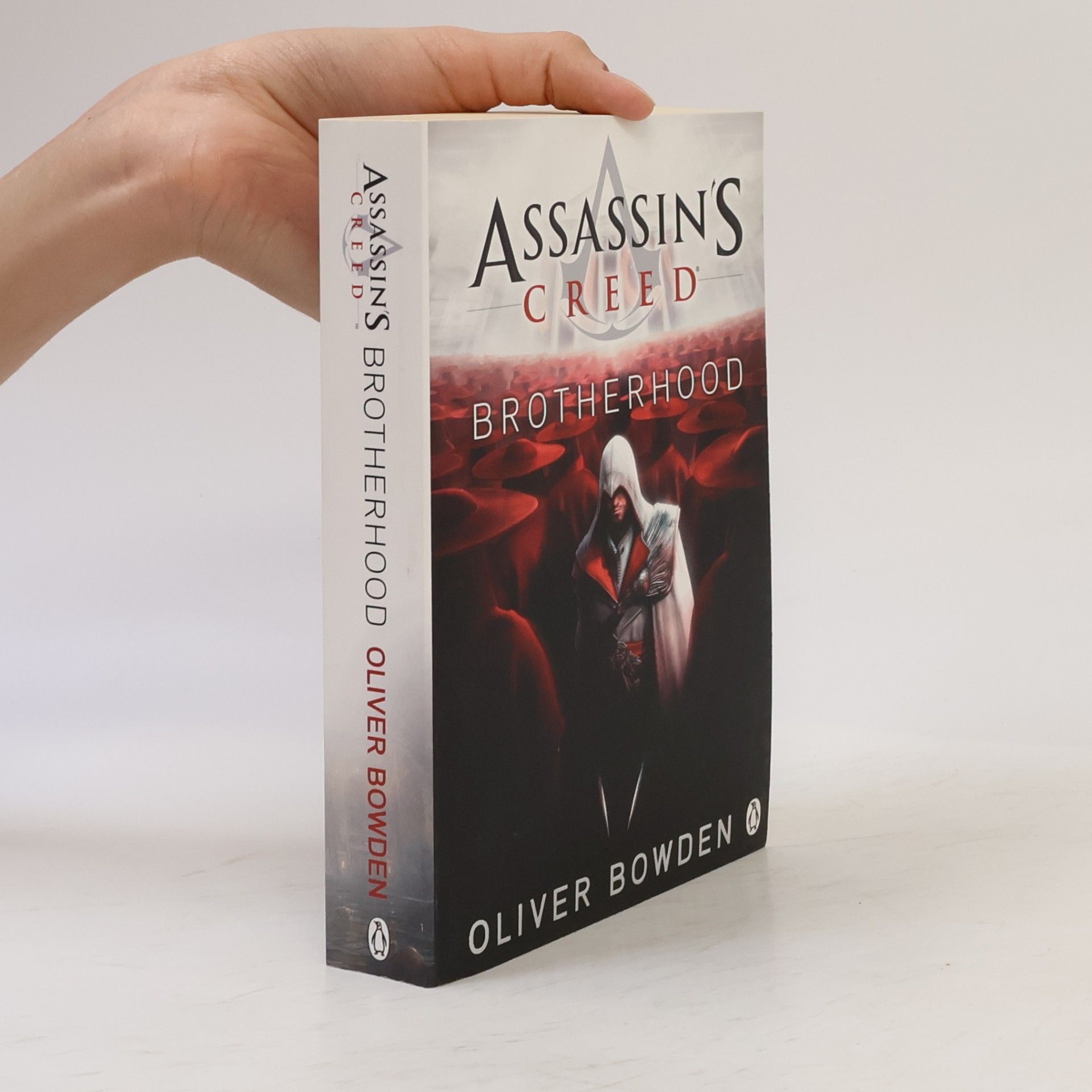 Oliver Bowden Assassin's Creed. Brotherhood
