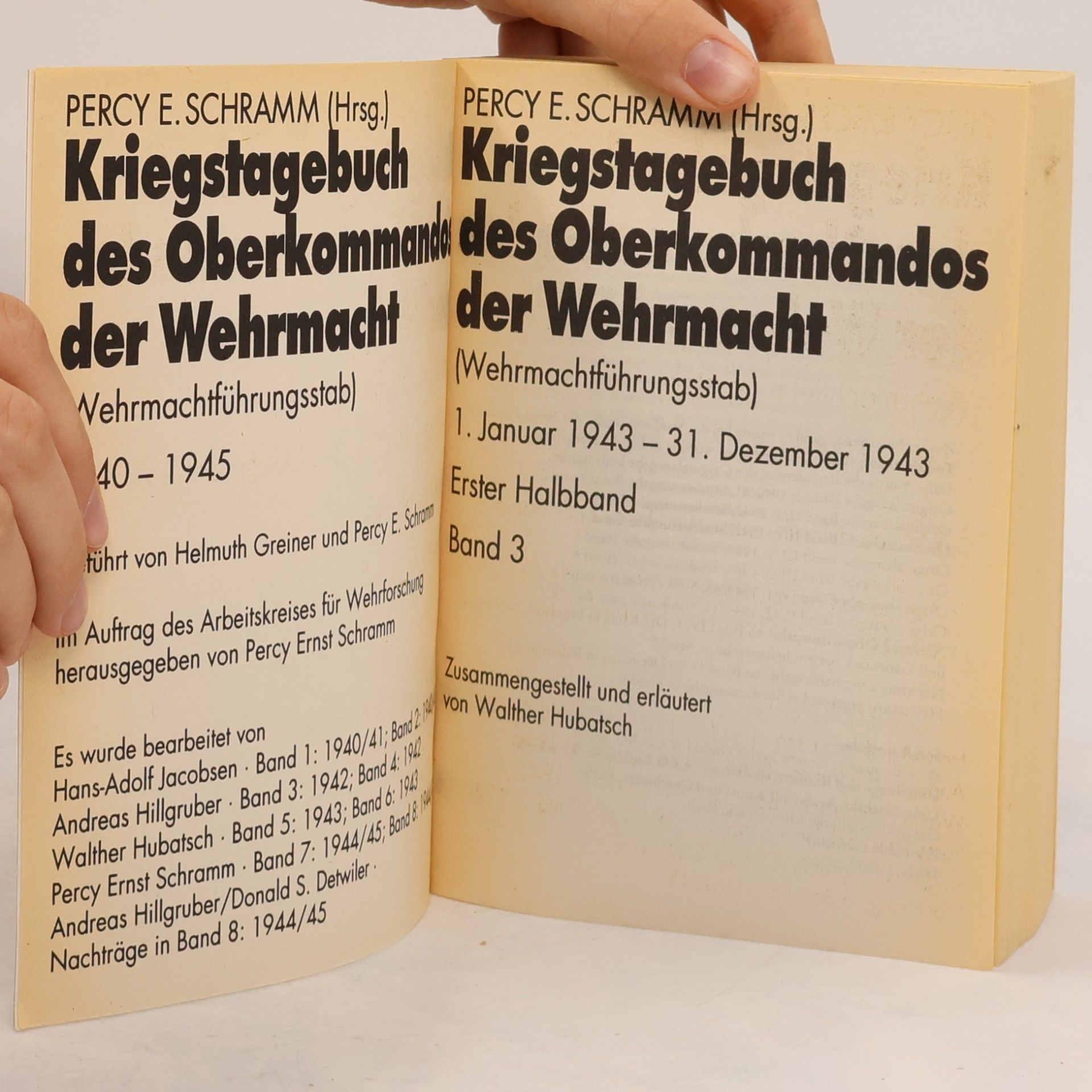 Percy Ernst Schramm Kriegstagebuch des Oberkommandos der Wehrmacht 1943. Teilband 1. 5