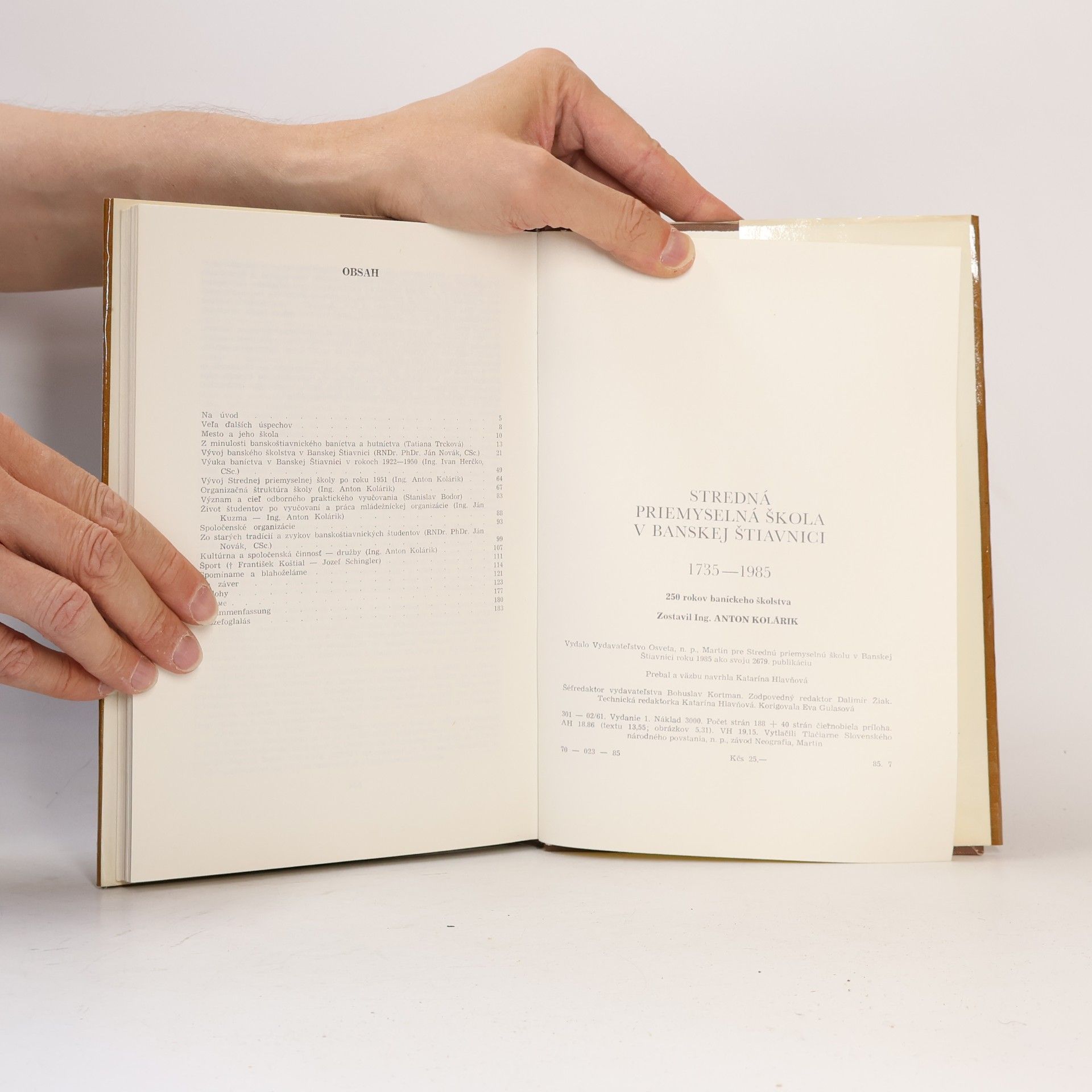 Anton Kolárik Stredná priemyselná škola v Banskej Štiavnici 1735-1985