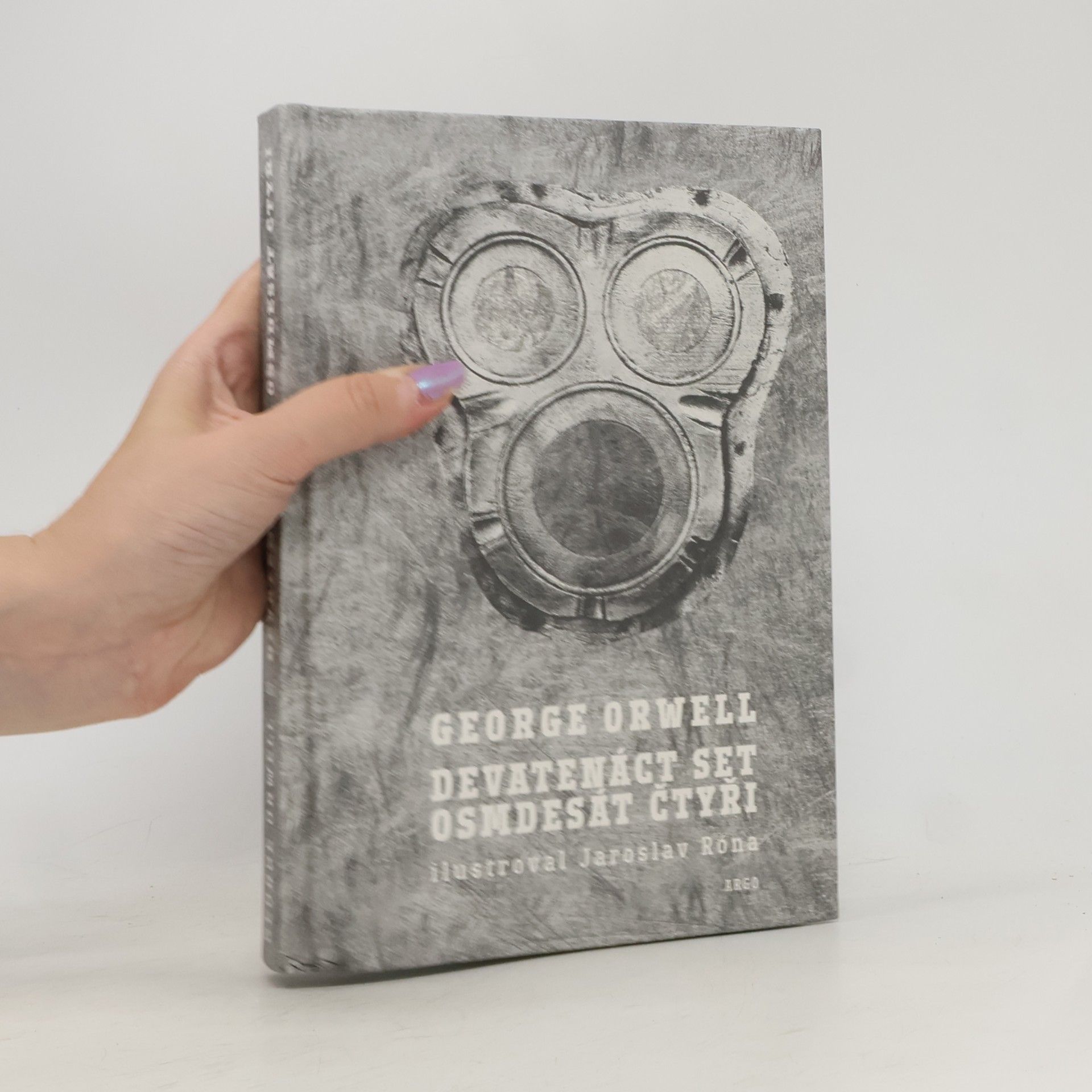 George Orwell Devatenáct set osmdesát čtyři