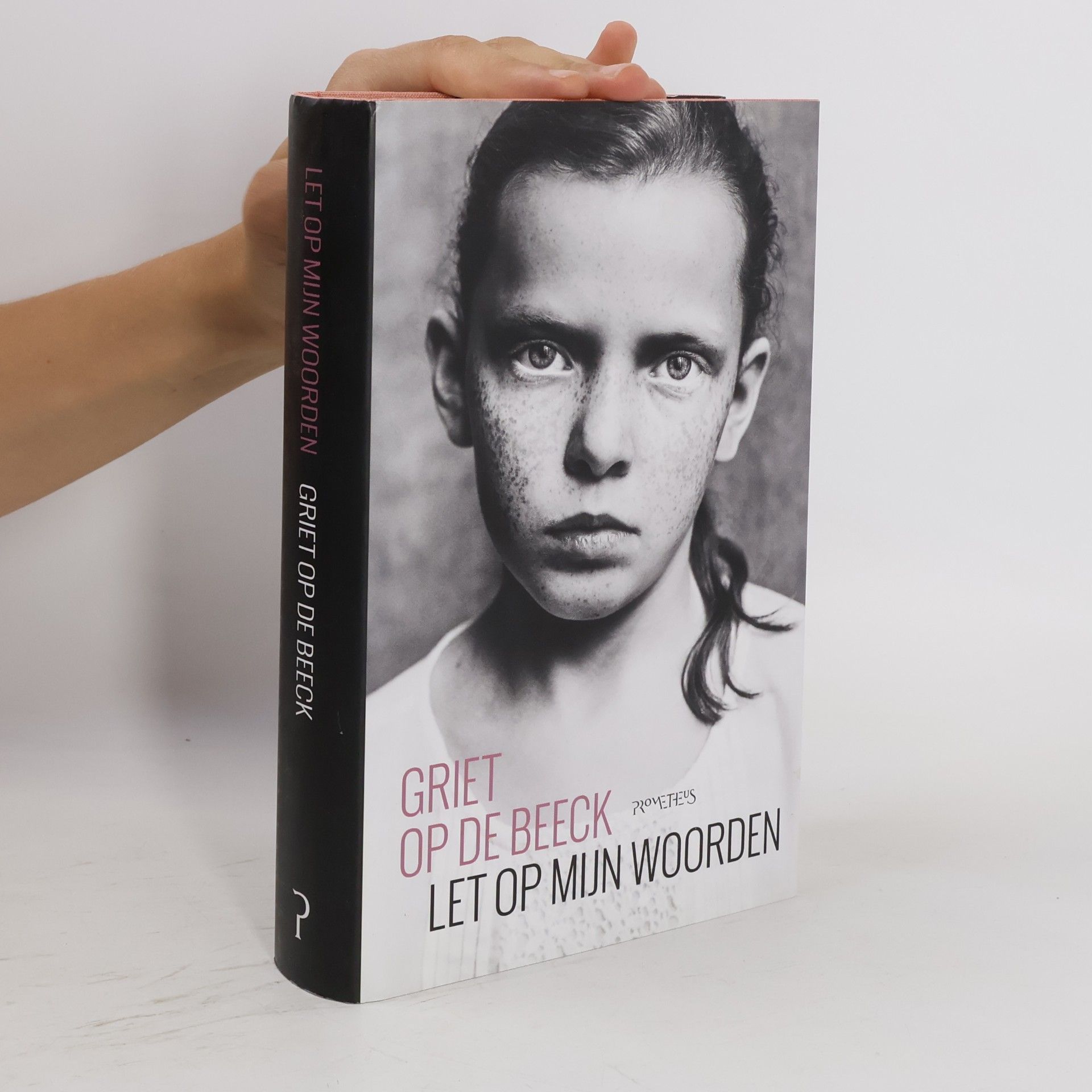 Griet Op de Beeck Let op mijn woorden