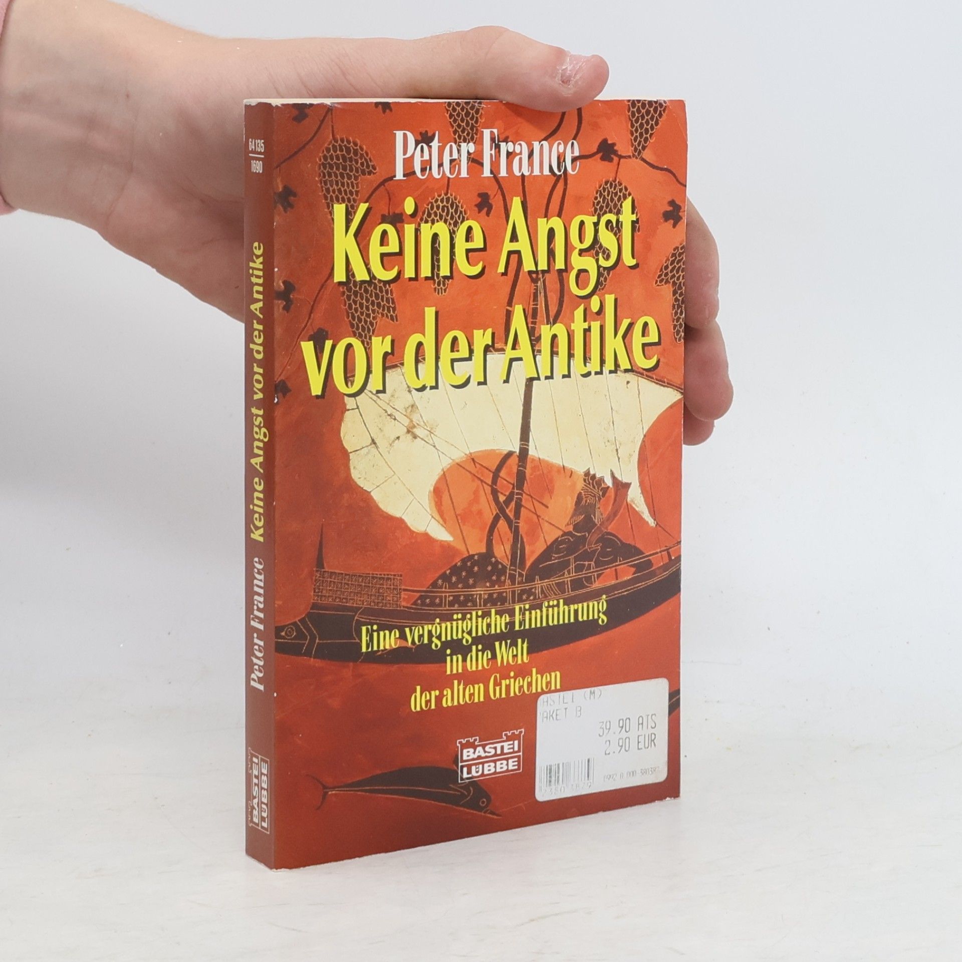 Peter France Keine Angst vor der Antike