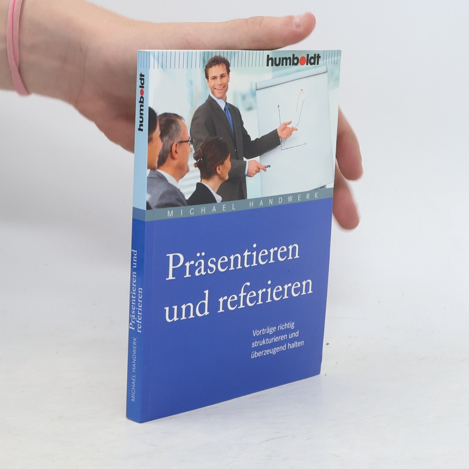 Michael Handwerk Präsentieren und Referieren