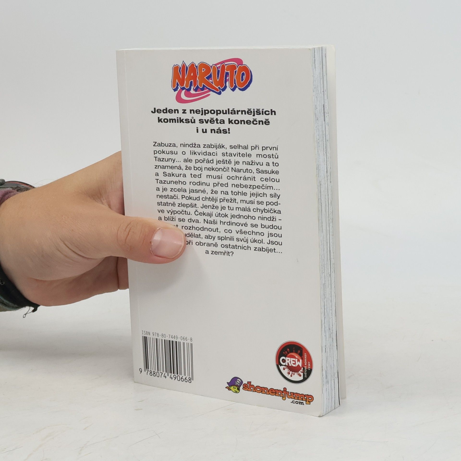 Masashi Kishimoto Pro své sny. Naruto 3. díl