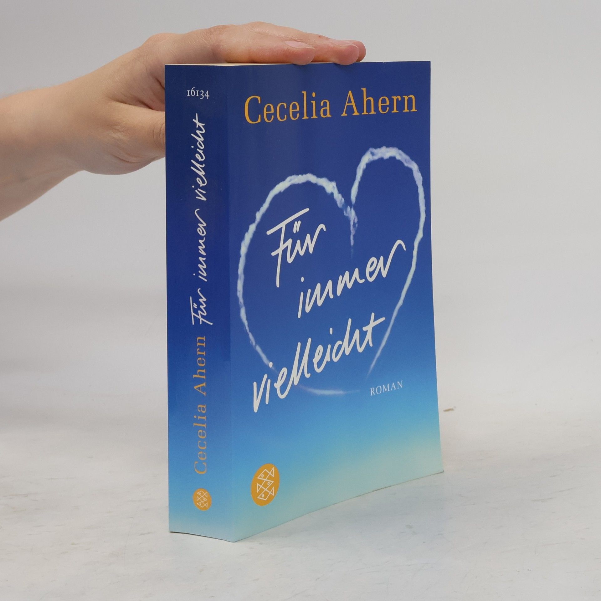 Cecelia Ahern Für immer vielleicht