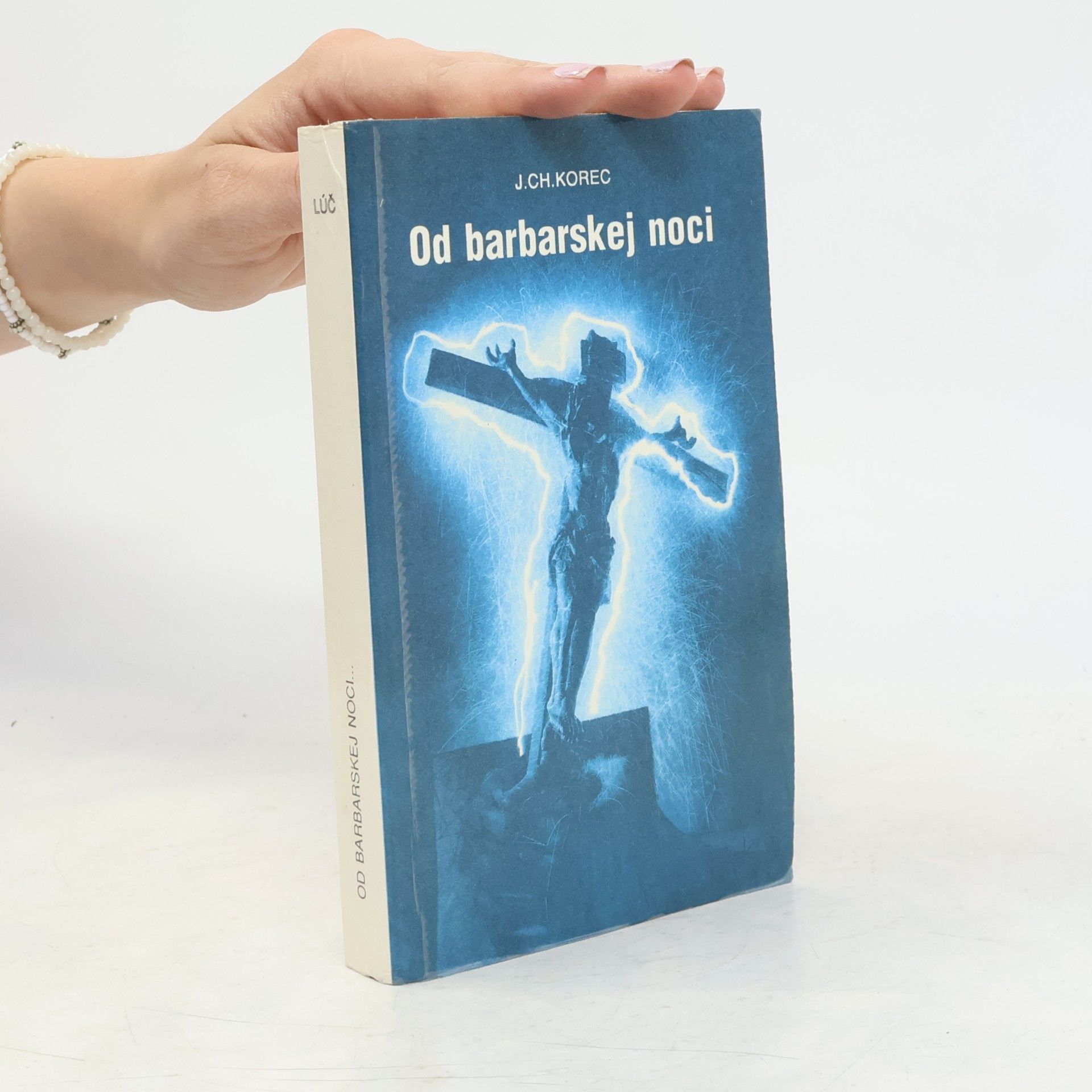 Ján Chryzostom Korec Od barbarskej noci