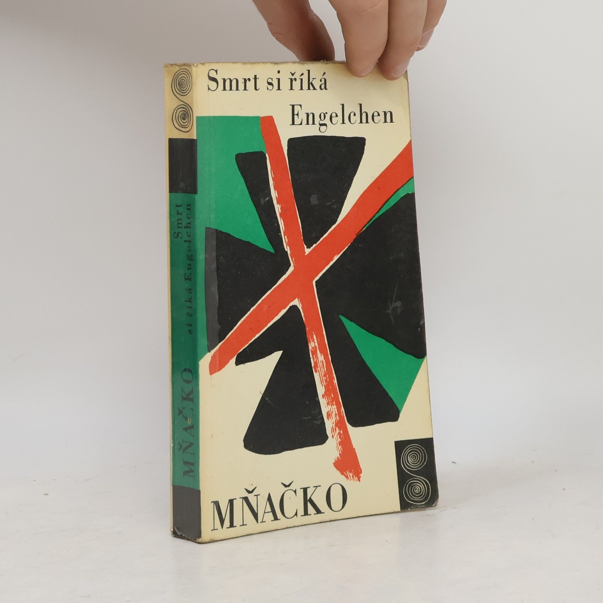 Ladislav Mňačko Smrt si říká Engelchen