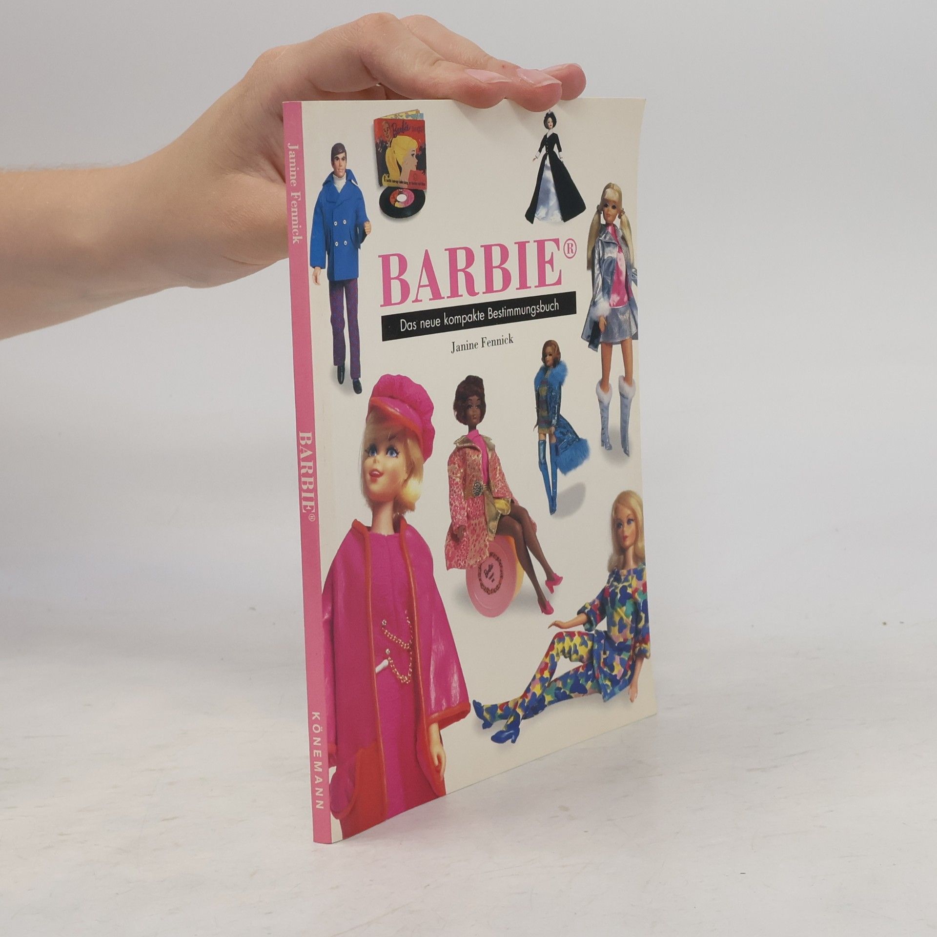Janine Fennick Barbie. Das neue kompakte Bestimmungsbuch.