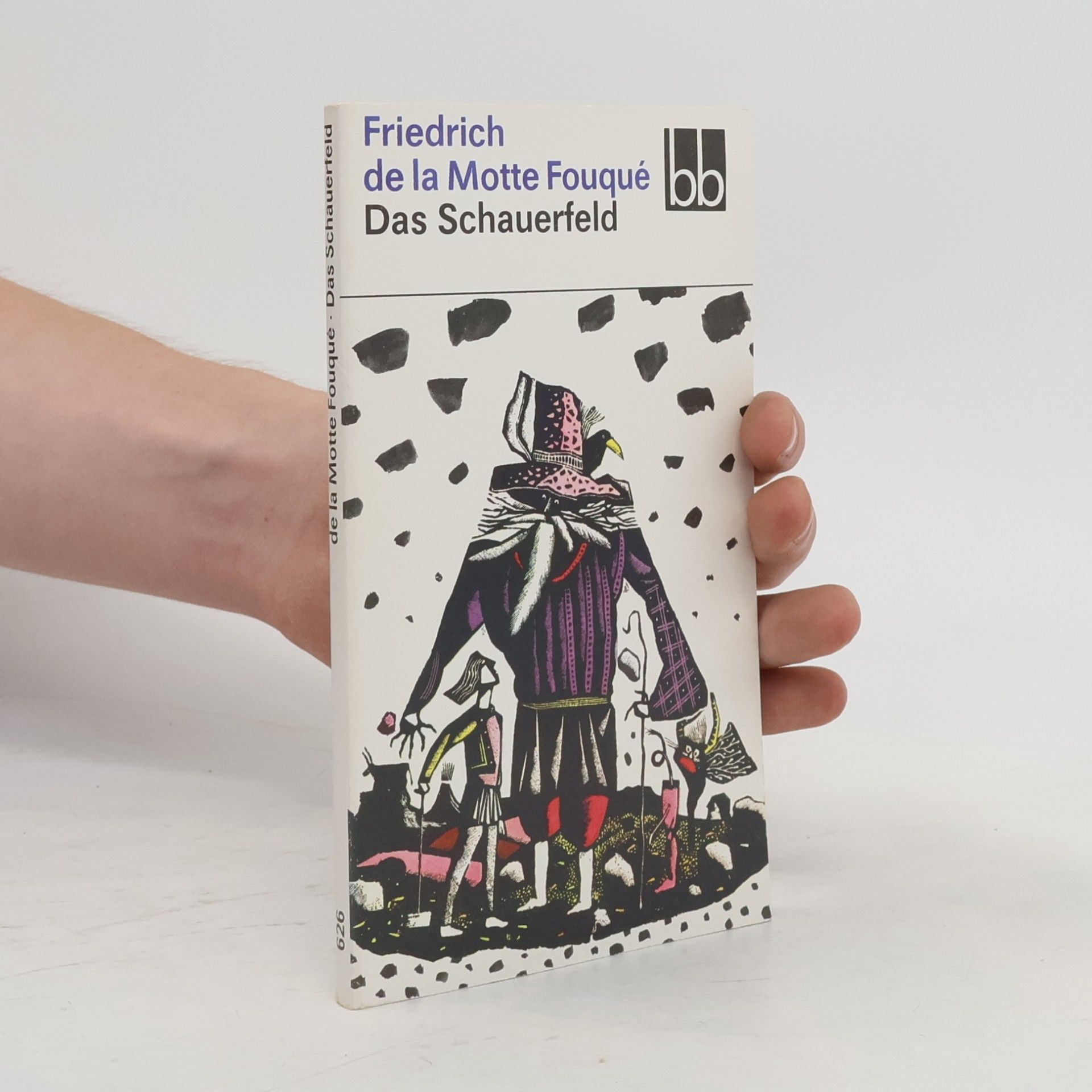 Friedrich Heinrich Karl Freiherr de La Motte-Fouqué Das Schauerfeld