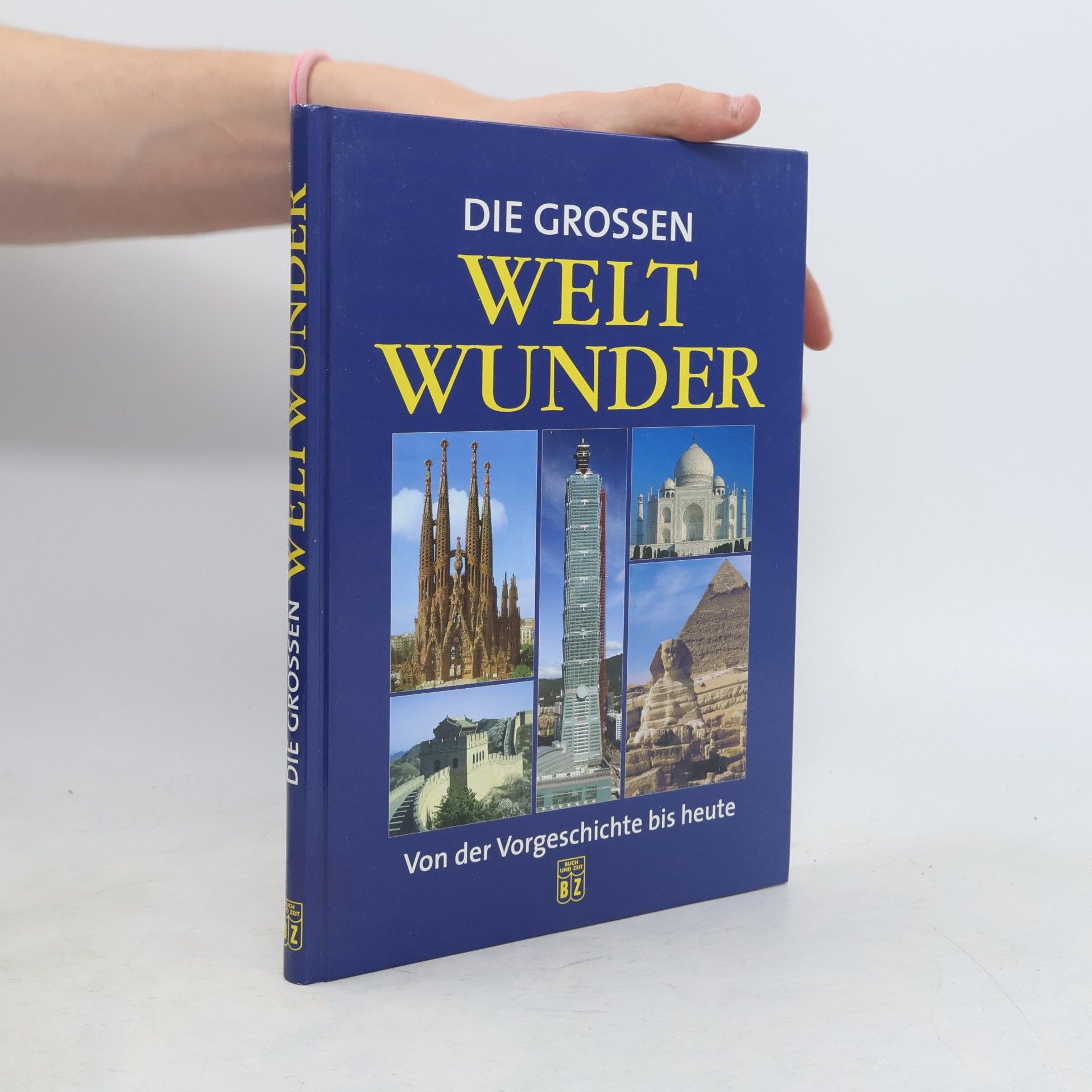 Die grossen Weltwunder