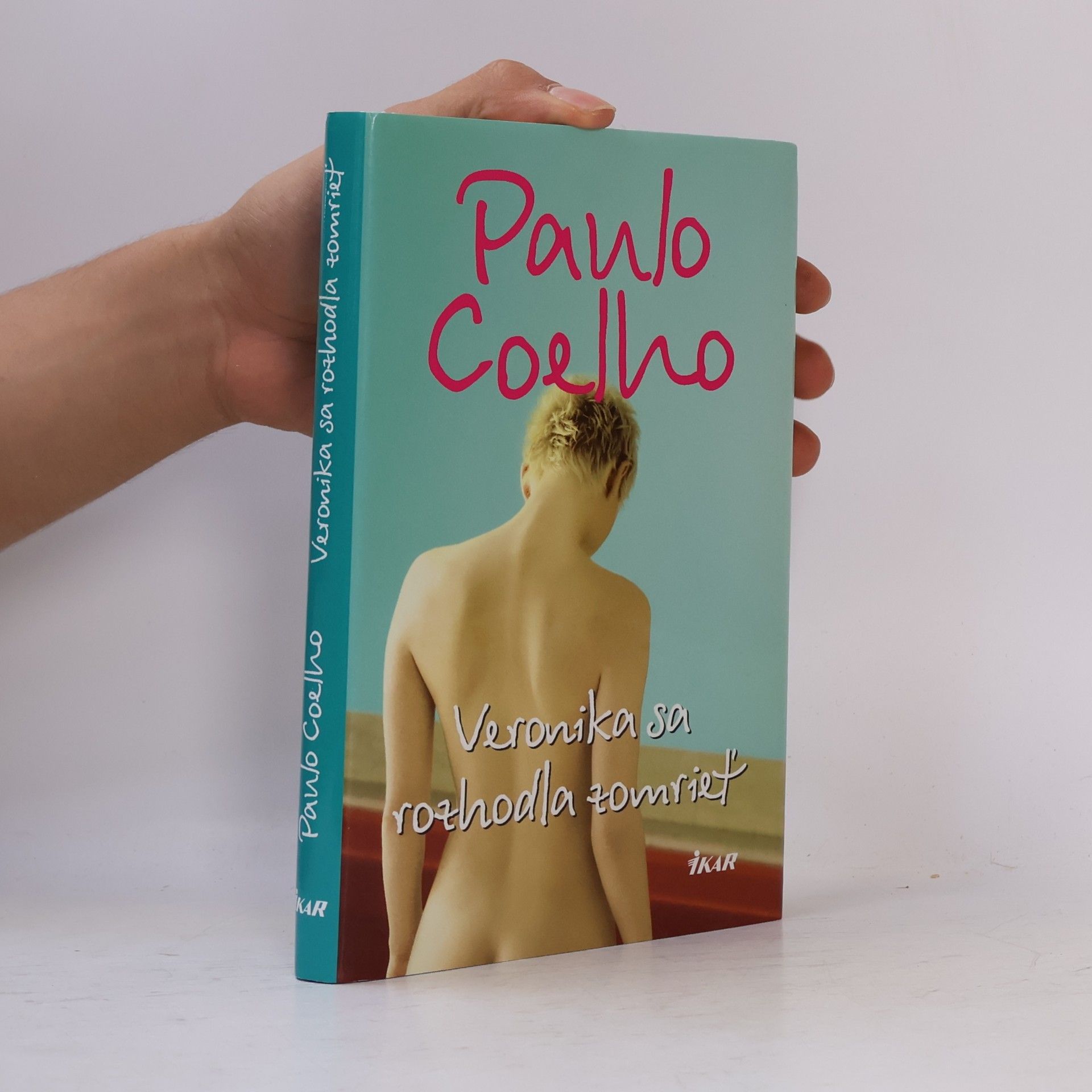 Paulo Coelho Veronika sa rozhodla zomrieť