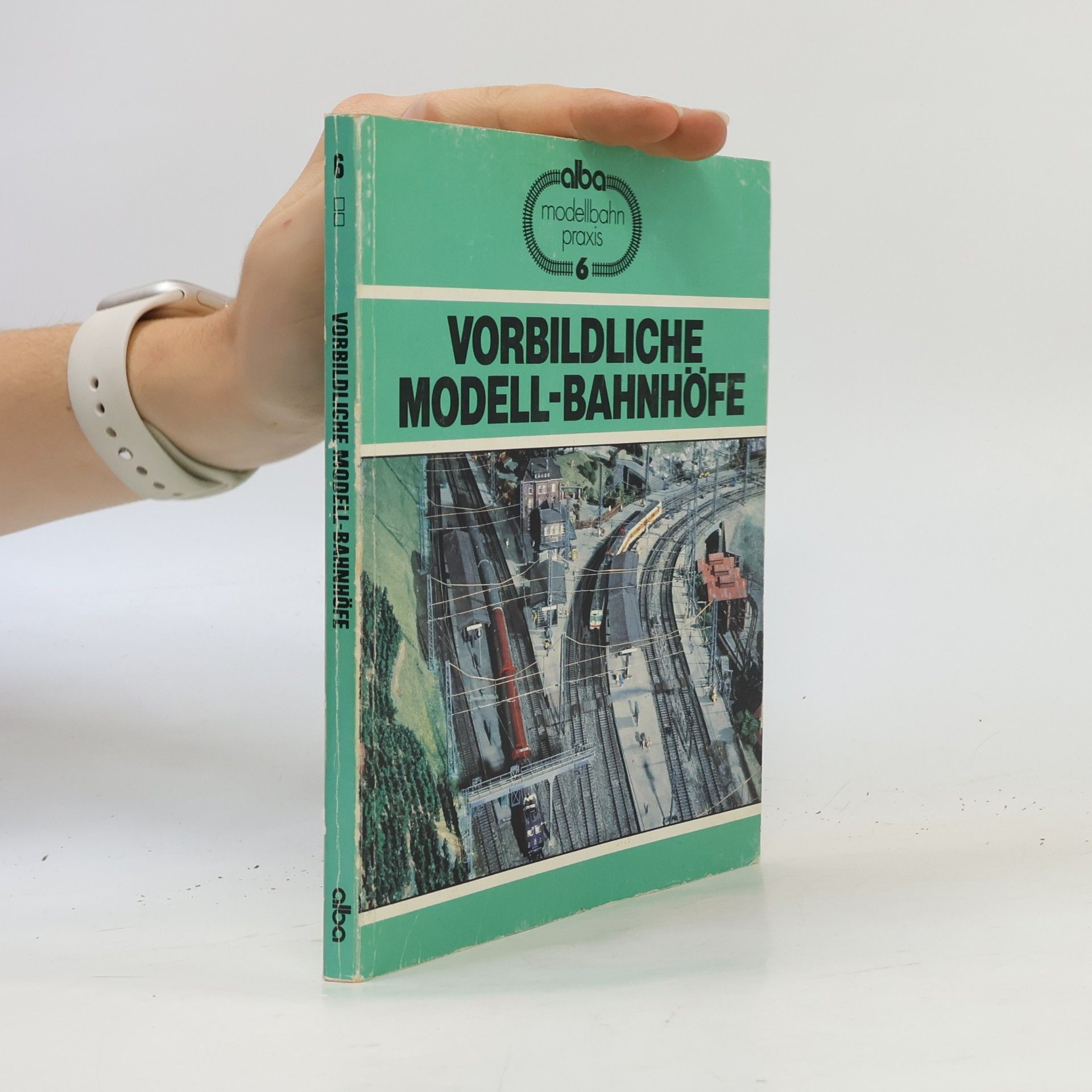 Peter Reinthaler Vorbildliche Modell-Bahnhöfe