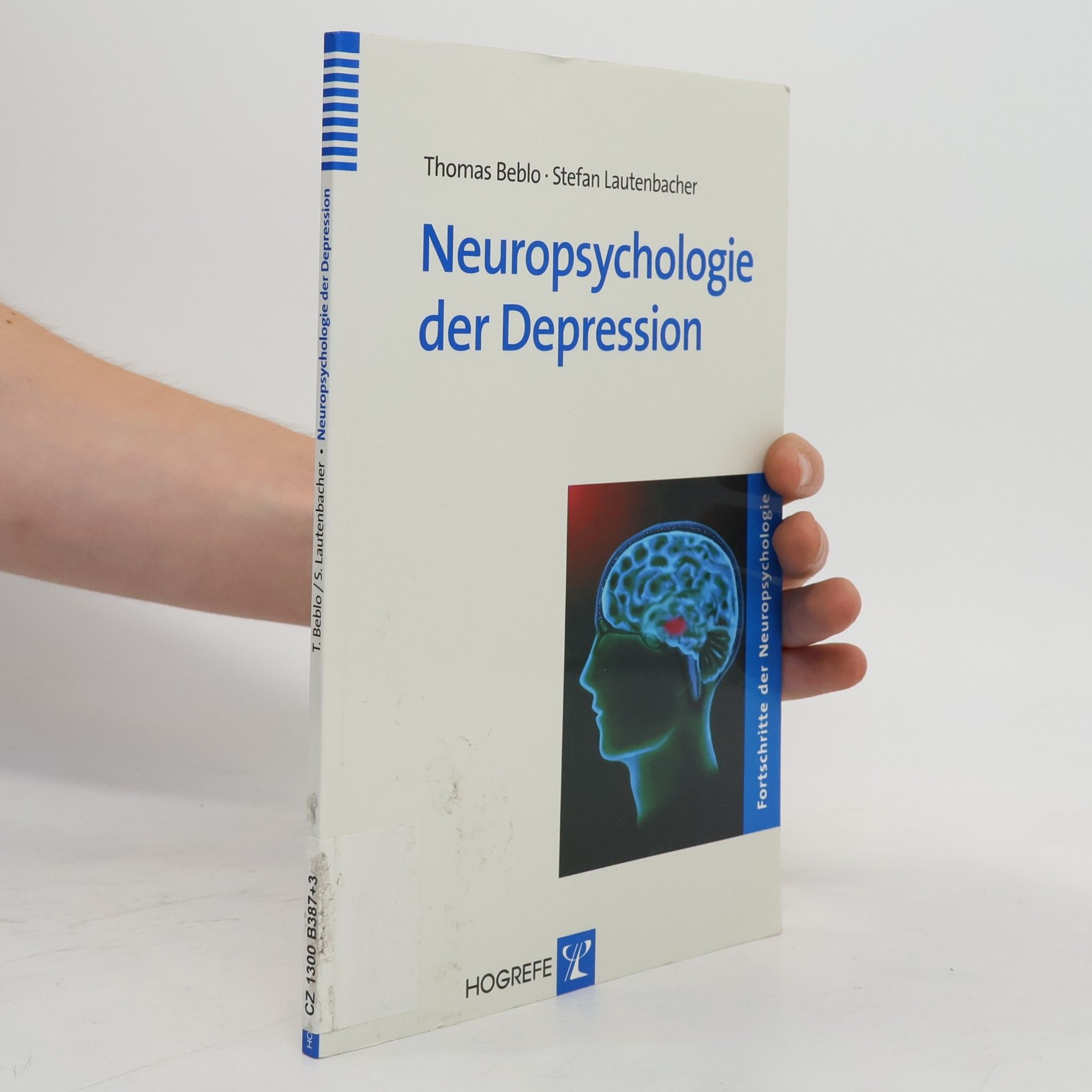 Stefan Lautenbacher Fortschritte der Neuropsychologie: Neuropsychologie der Depression