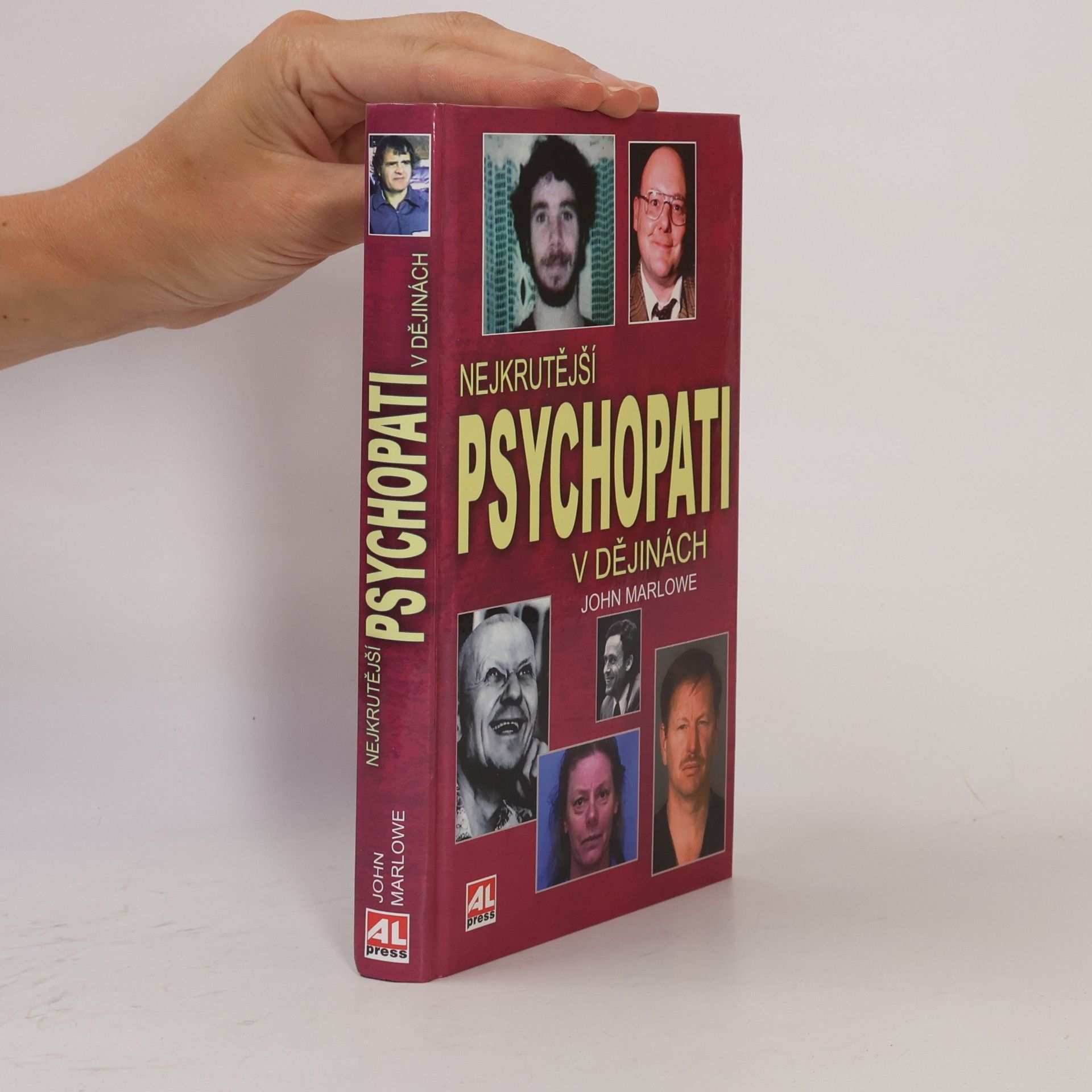 John Marlowe Nejkrutější psychopati v dějinách