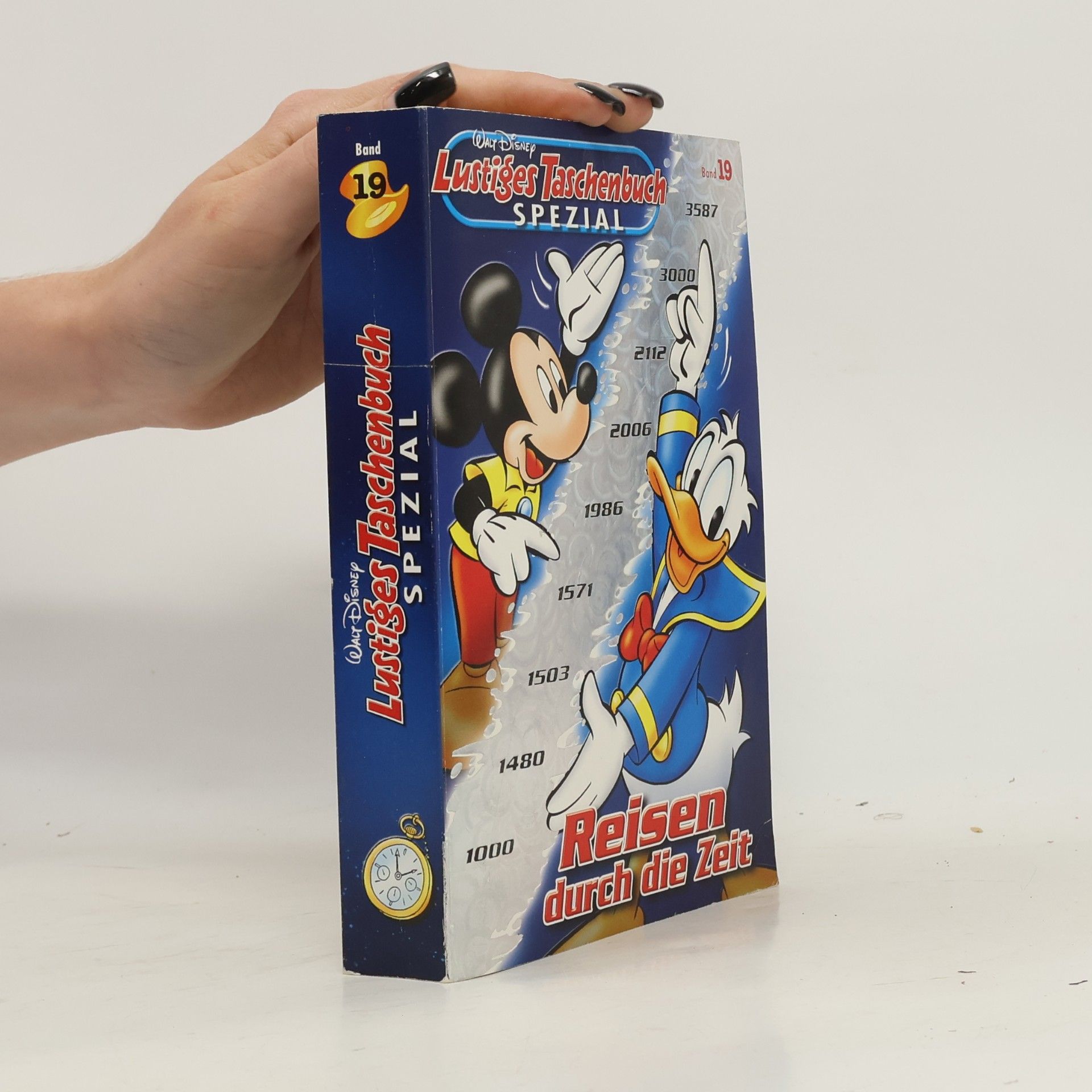Walt Disney Lustiges Taschenbuch Spezial Band 19. Reisen durch die Zeit